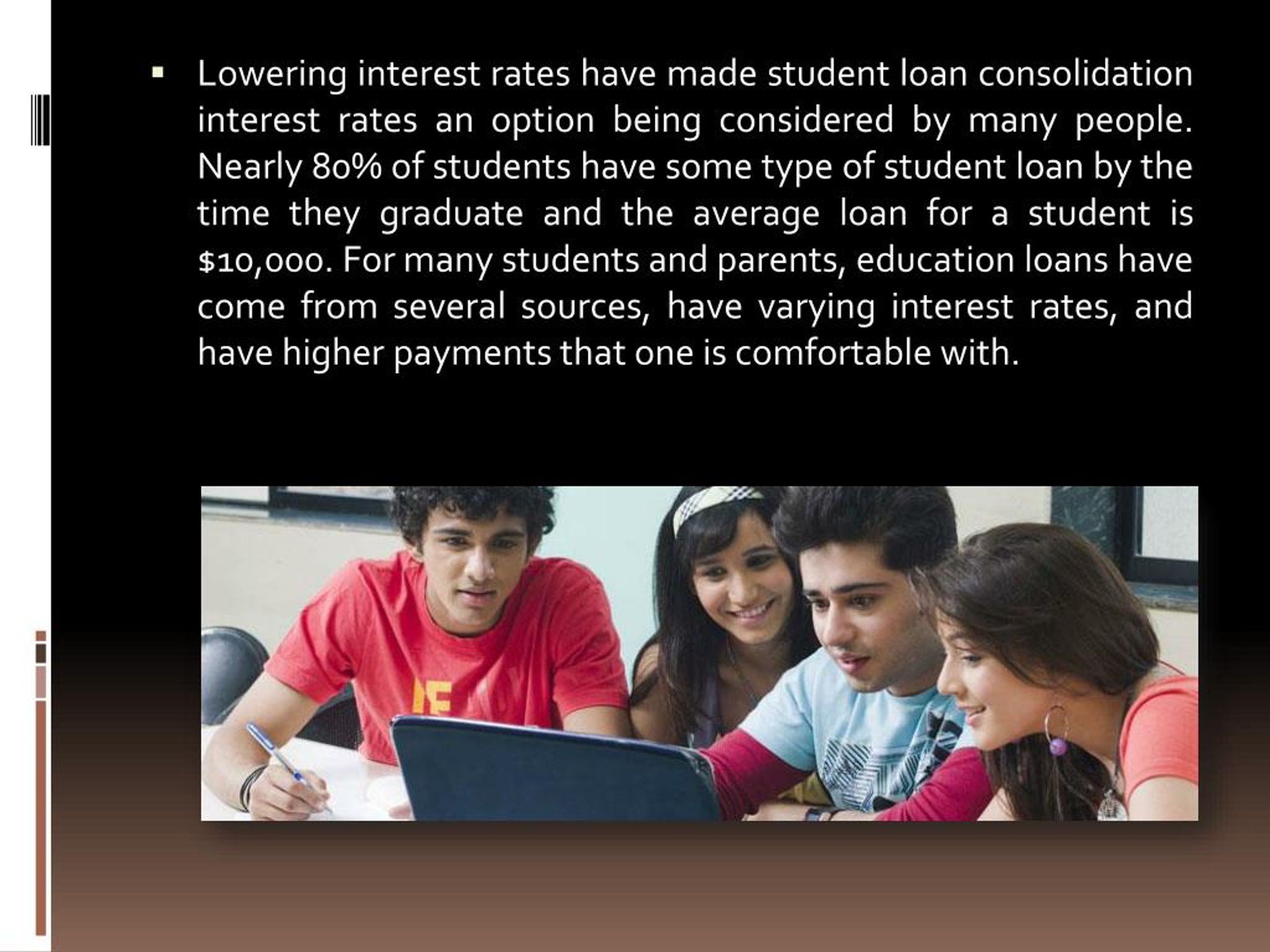 PPT Student Loan Consolidation Interest Rates PowerPoint Presentation