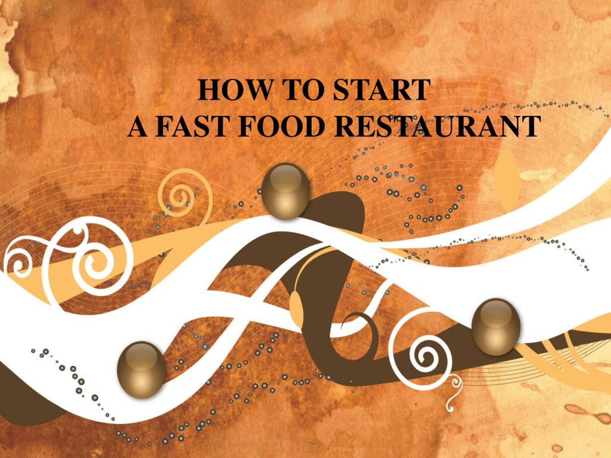 PPT How to Start a Fast Food Restaurant PowerPoint Presentation, free