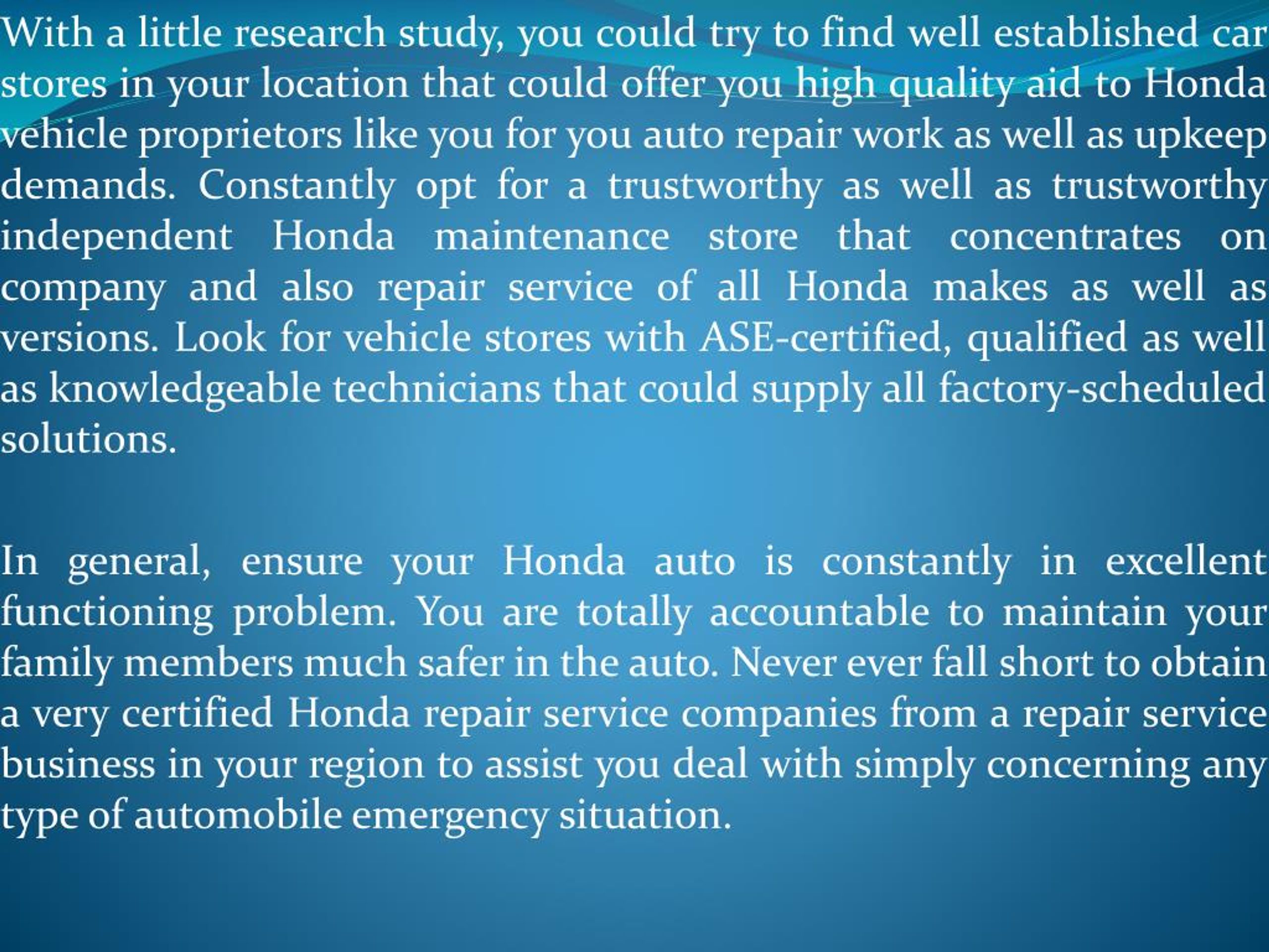 PPT The very best Honda Repair work Solution and also Upkeep