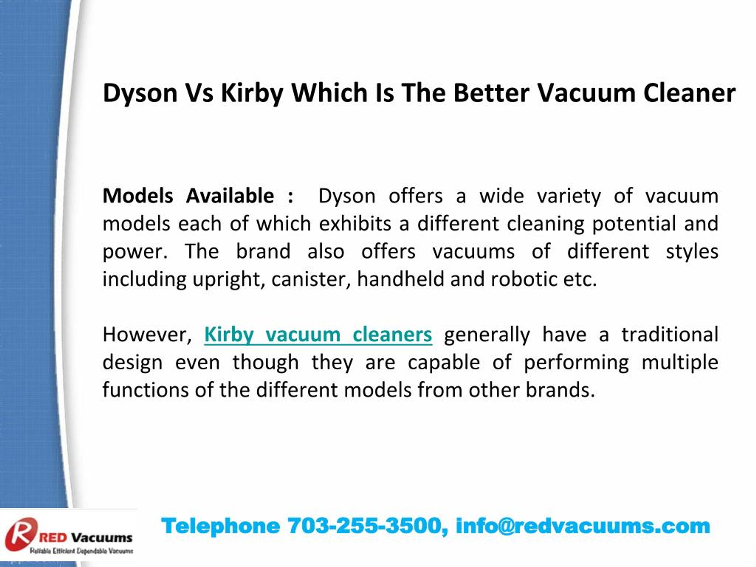 PPT Dyson Vs Kirby Which Is The Better Vacuum Cleaner PowerPoint