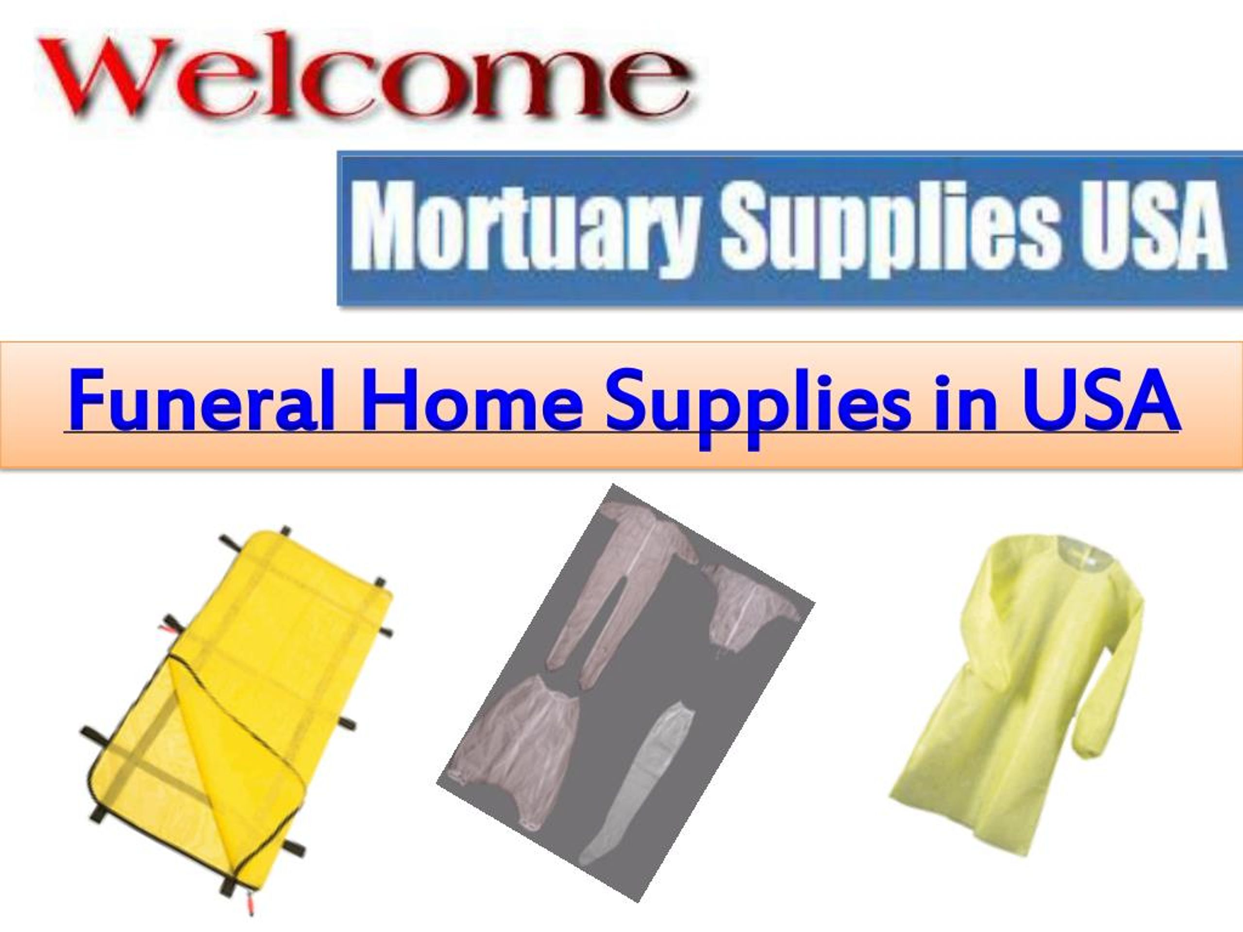 PPT Funeral home supplies in us at Reasonable Prices PowerPoint