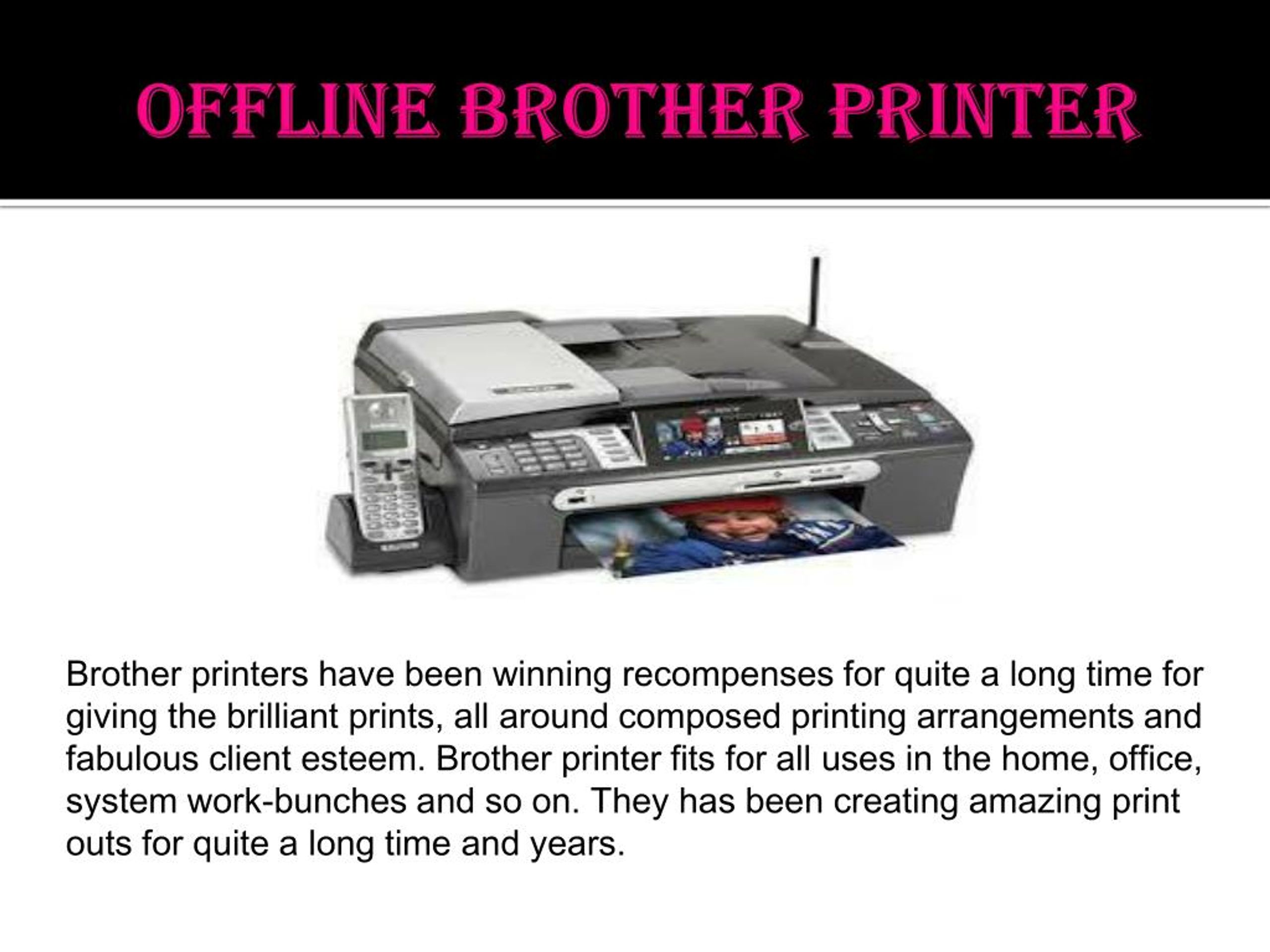 PPT Online tech support for Offline Brother Printer PowerPoint
