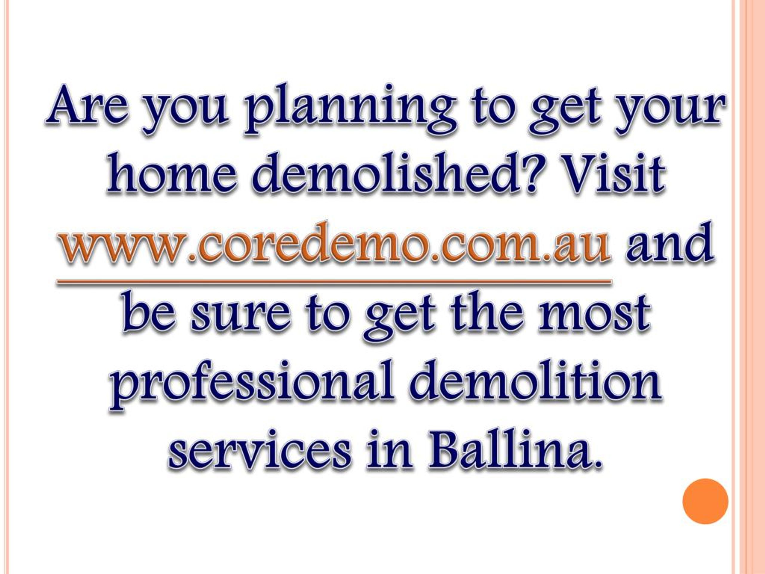 PPT Demolition Ballina PowerPoint Presentation