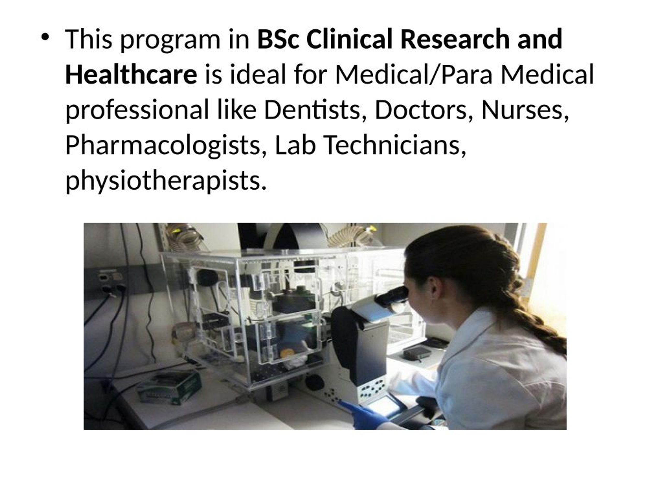 PPT BSc Clinical Research and Healthcare In Management Bangalore