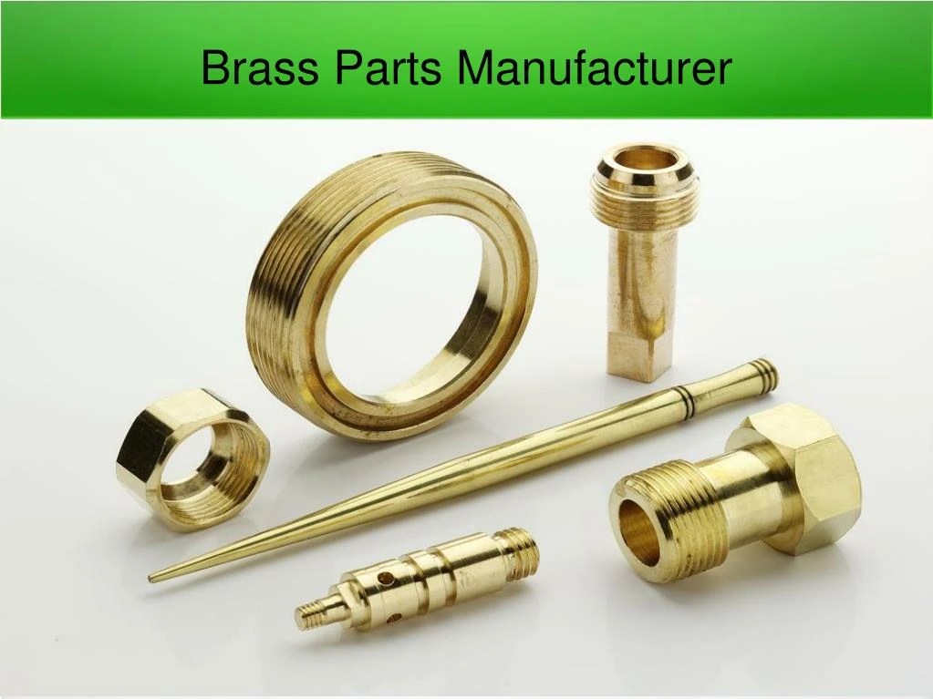 PPT Brass parts manufacturer PowerPoint Presentation ID7410158