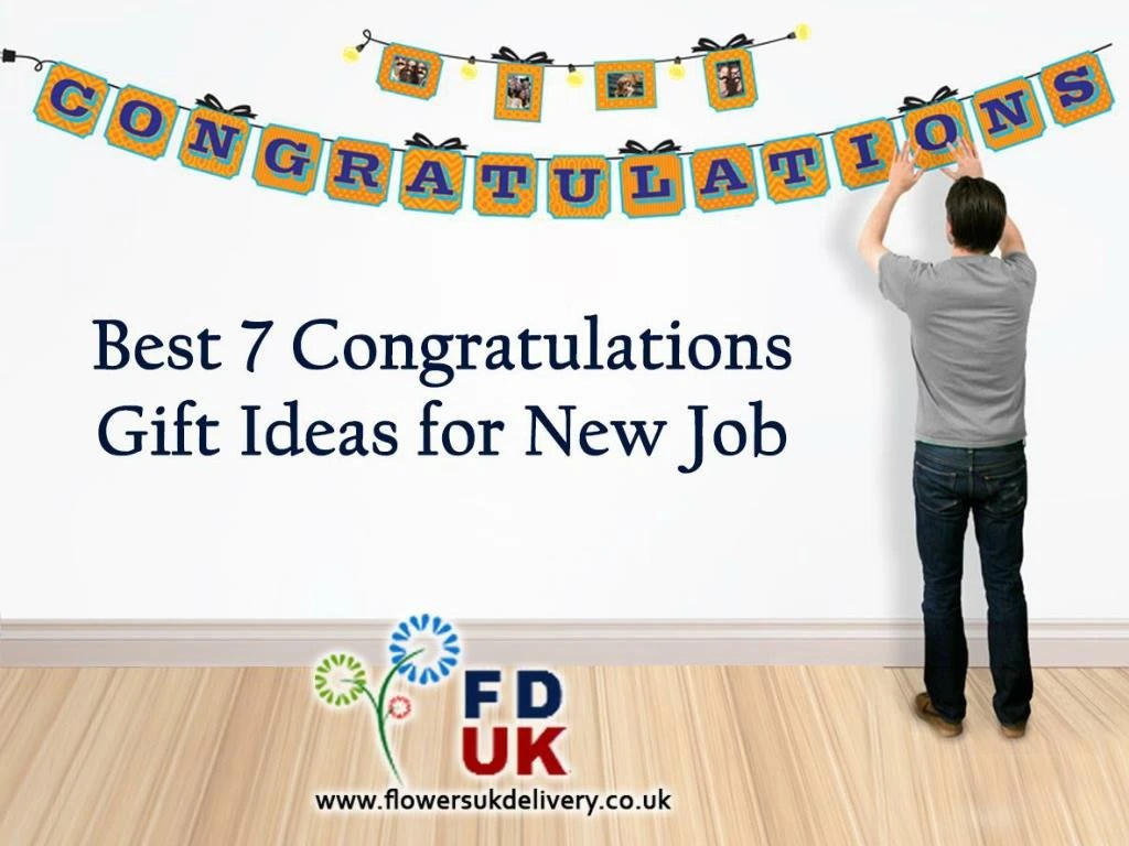 PPT Best 7 Congratulations Gift Ideas for New Job PowerPoint