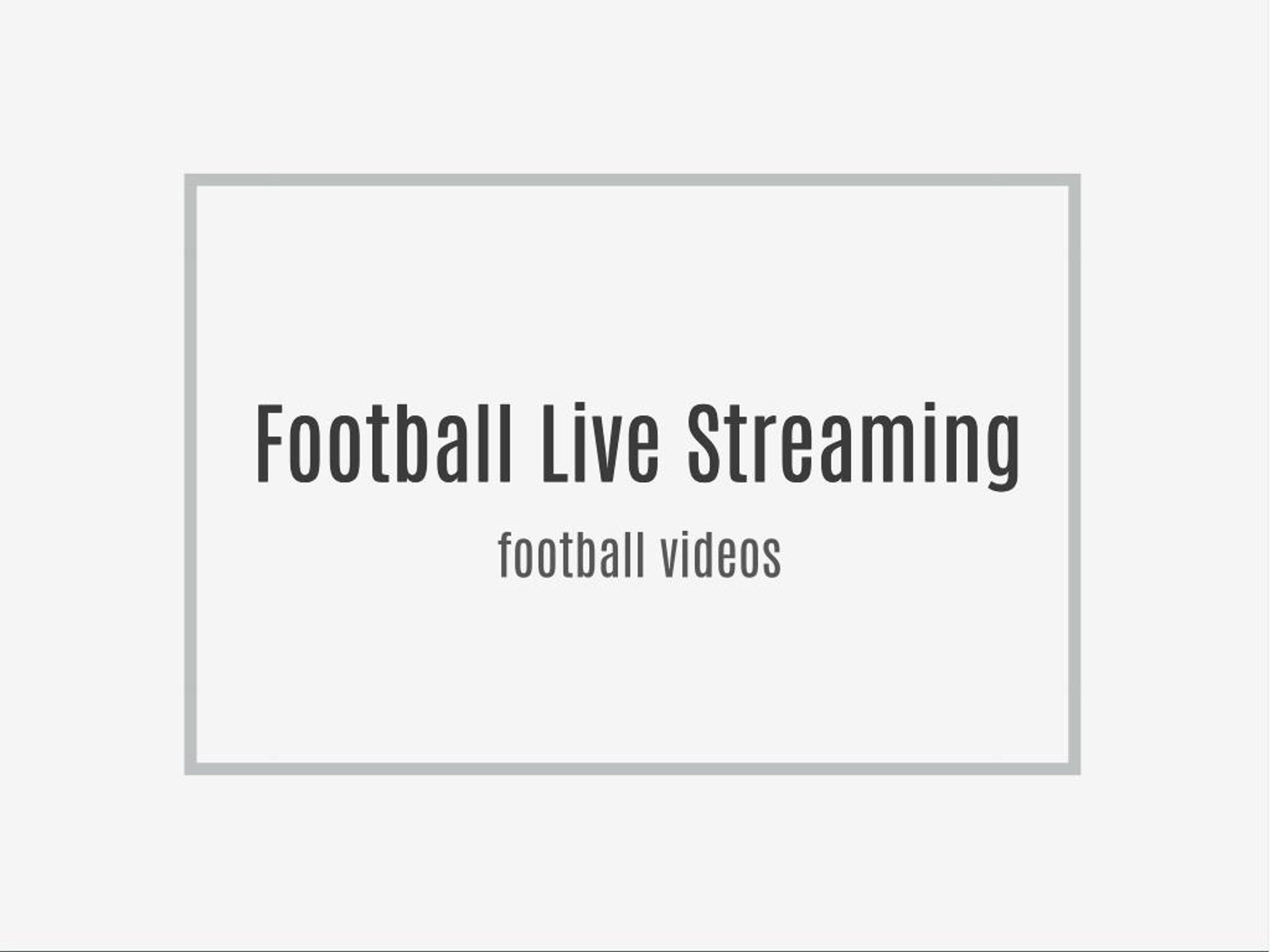 PPT football live streaming PowerPoint Presentation, free download
