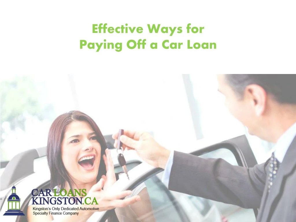 PPT Effective Ways for Paying Off a Car Loan PowerPoint Presentation