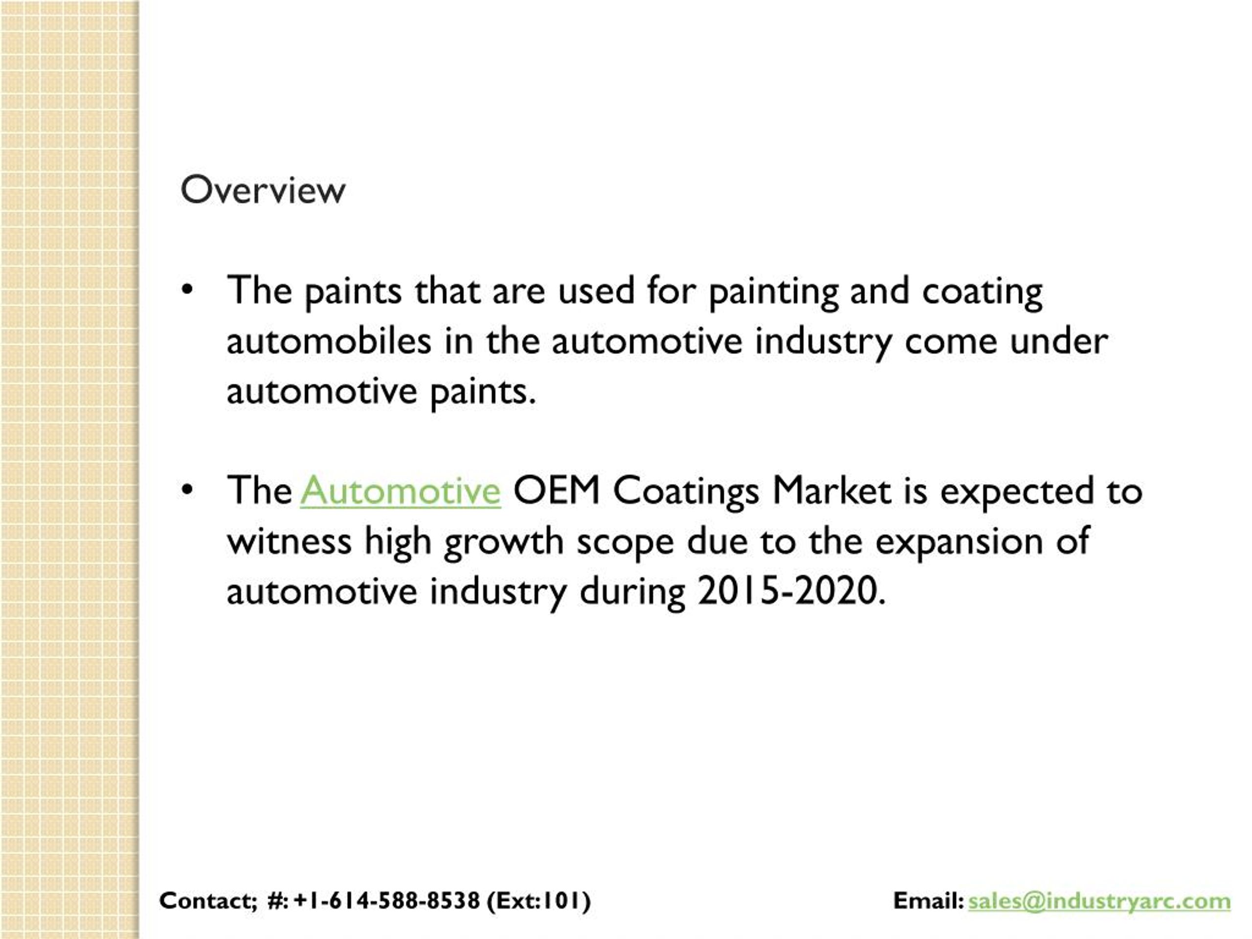 PPT Automotive OEM Coatings Market high scope for factory car paint