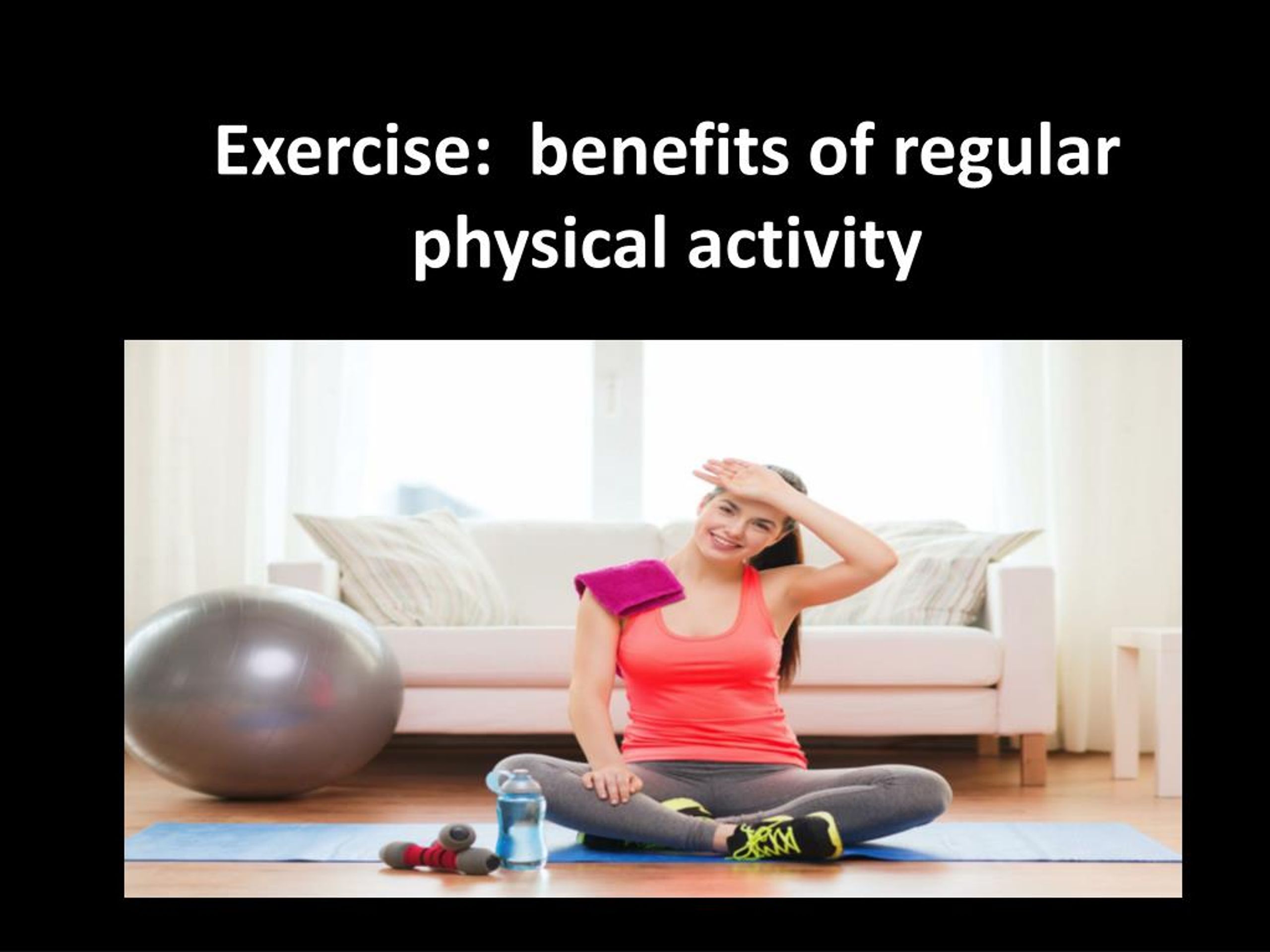 PPT Exercise benefits of regular physical activity PowerPoint
