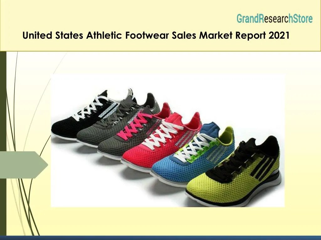 PPT United States Athletic Footwear Sales Market Report 2021