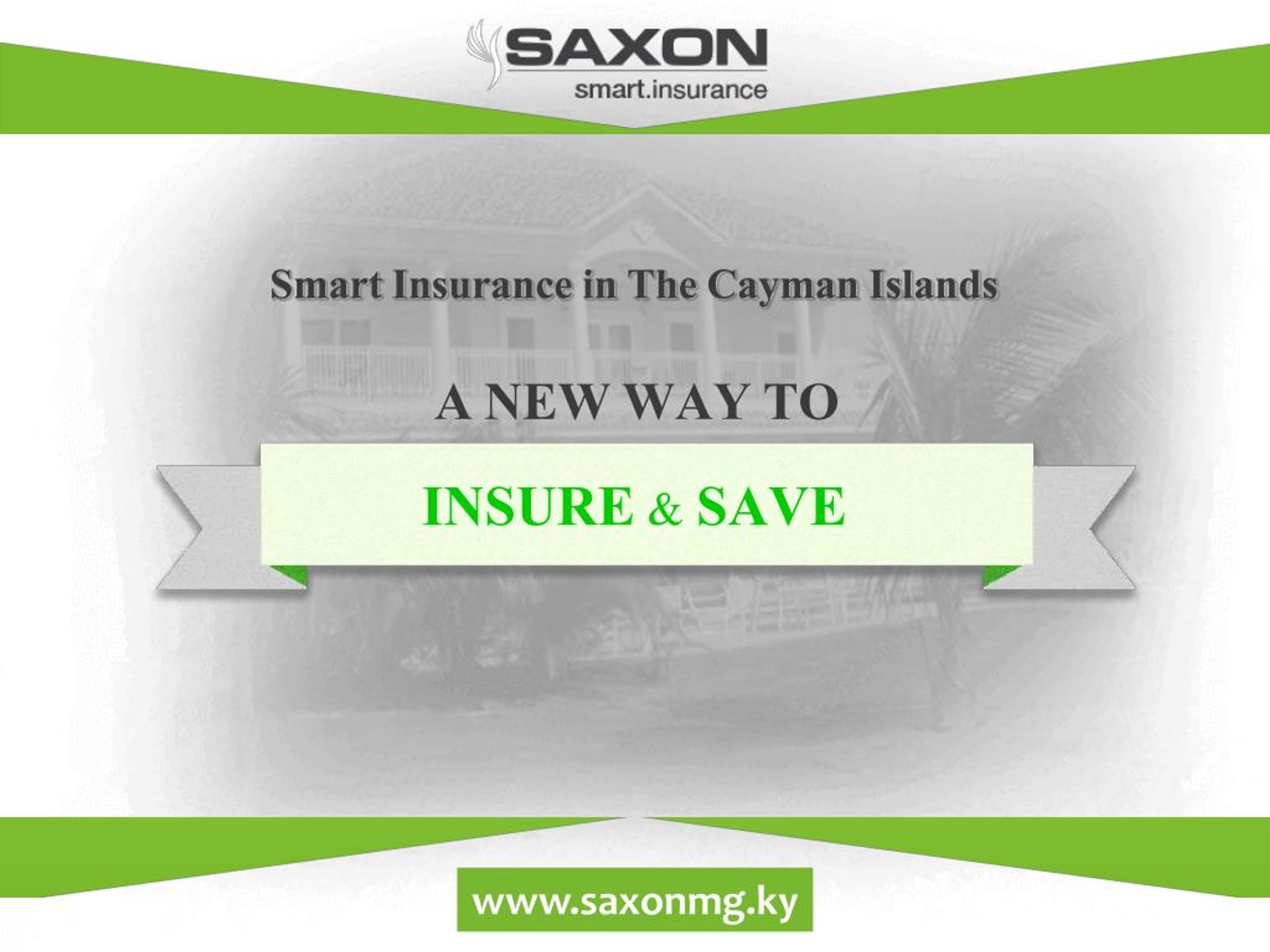 PPT A new smart way to insure and save in the Cayman Islands