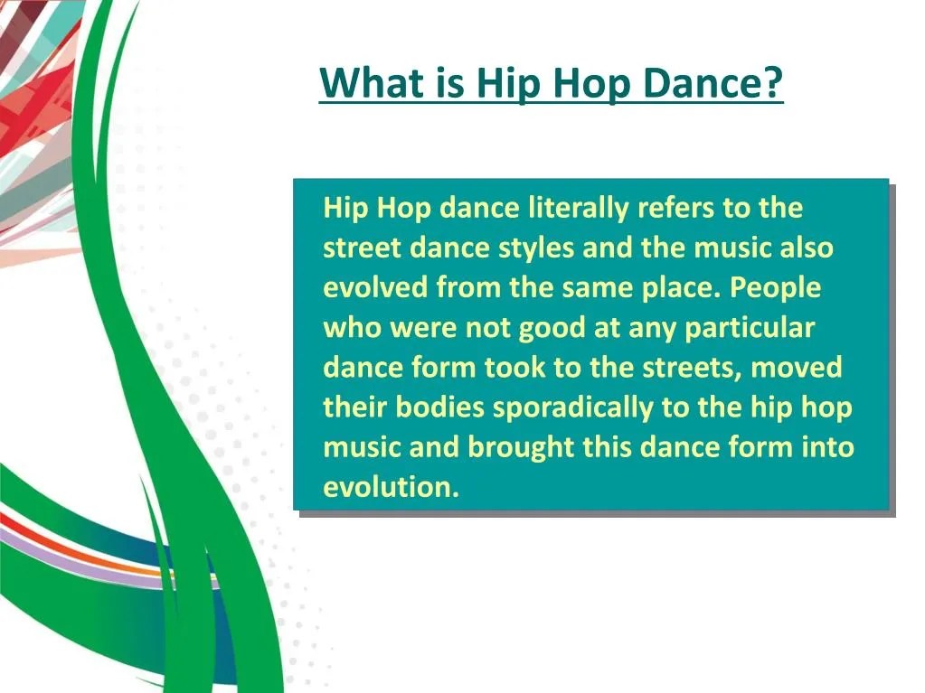 PPT What is Hip Hop Dance PowerPoint Presentation, free download ID