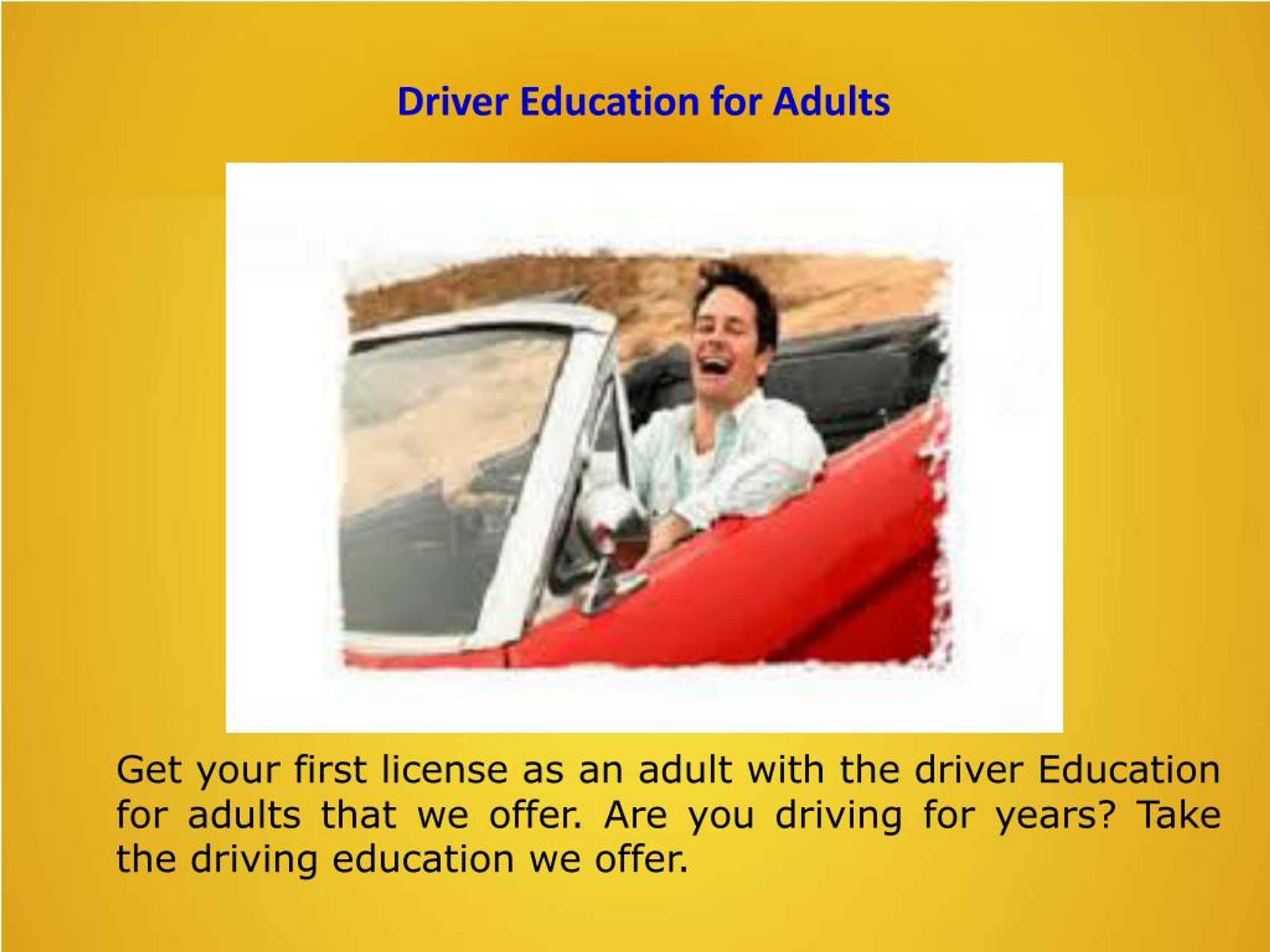 PPT Texas online Adult Drivers Education PowerPoint Presentation
