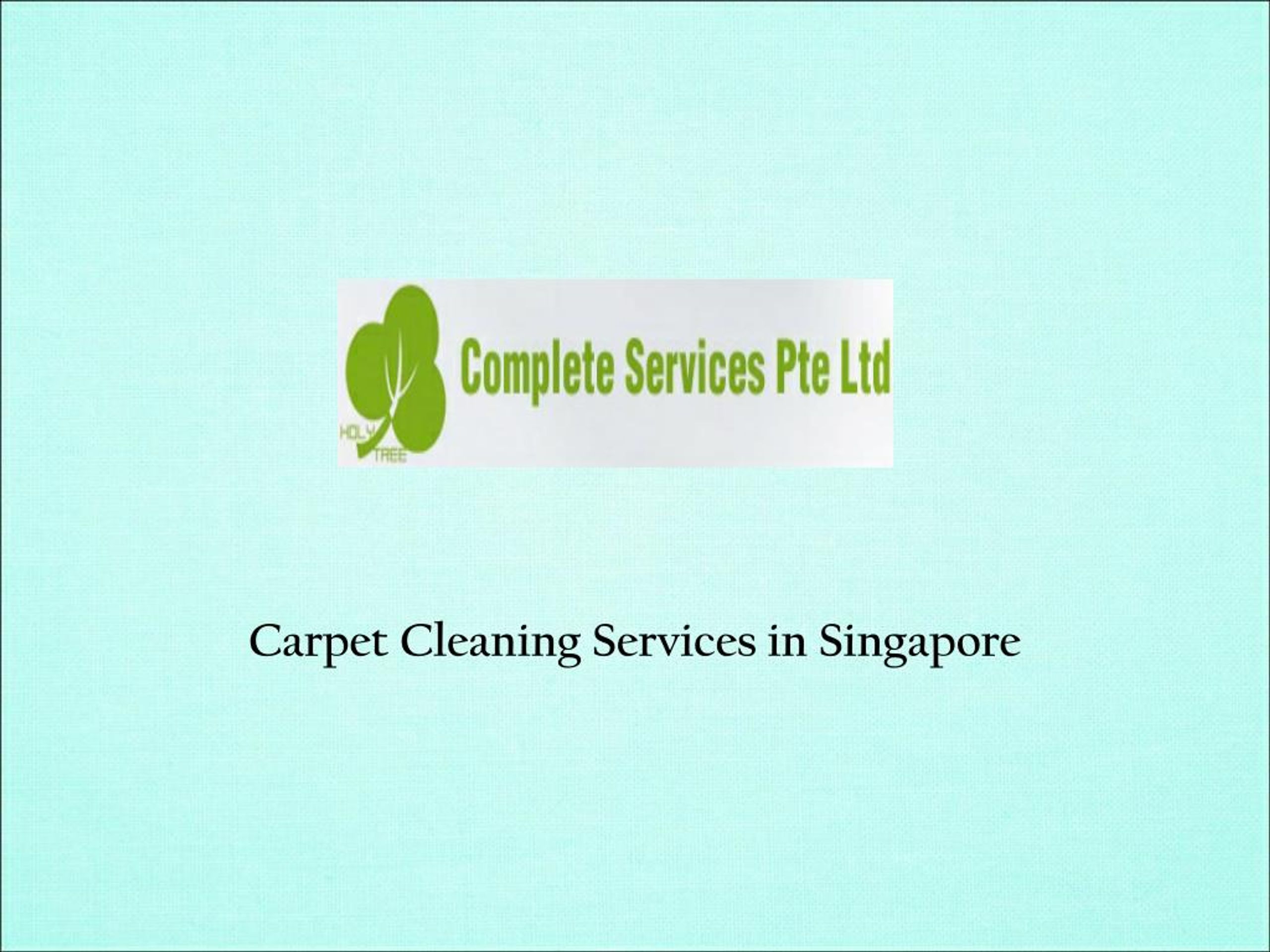 PPT Carpet Cleaning Singapore PowerPoint Presentation, free download
