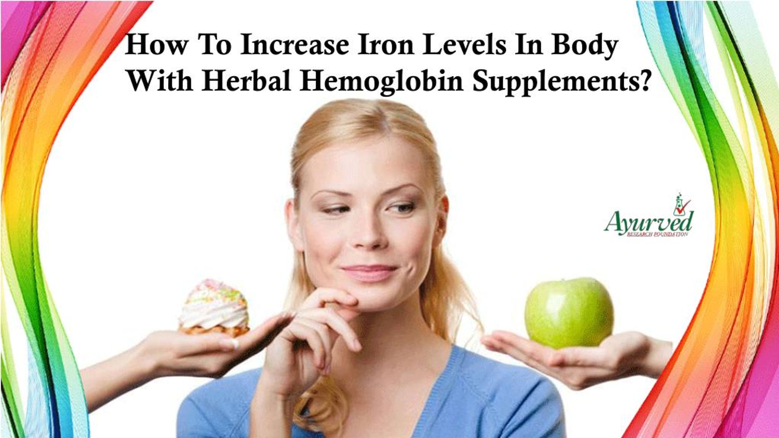 PPT How To Increase Iron Levels In Body With Herbal Hemoglobin