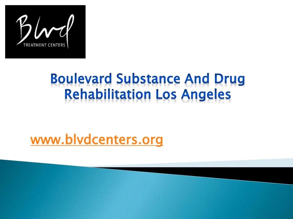 PPT Boulevard Substance and Drug Rehabilitation Los Angeles