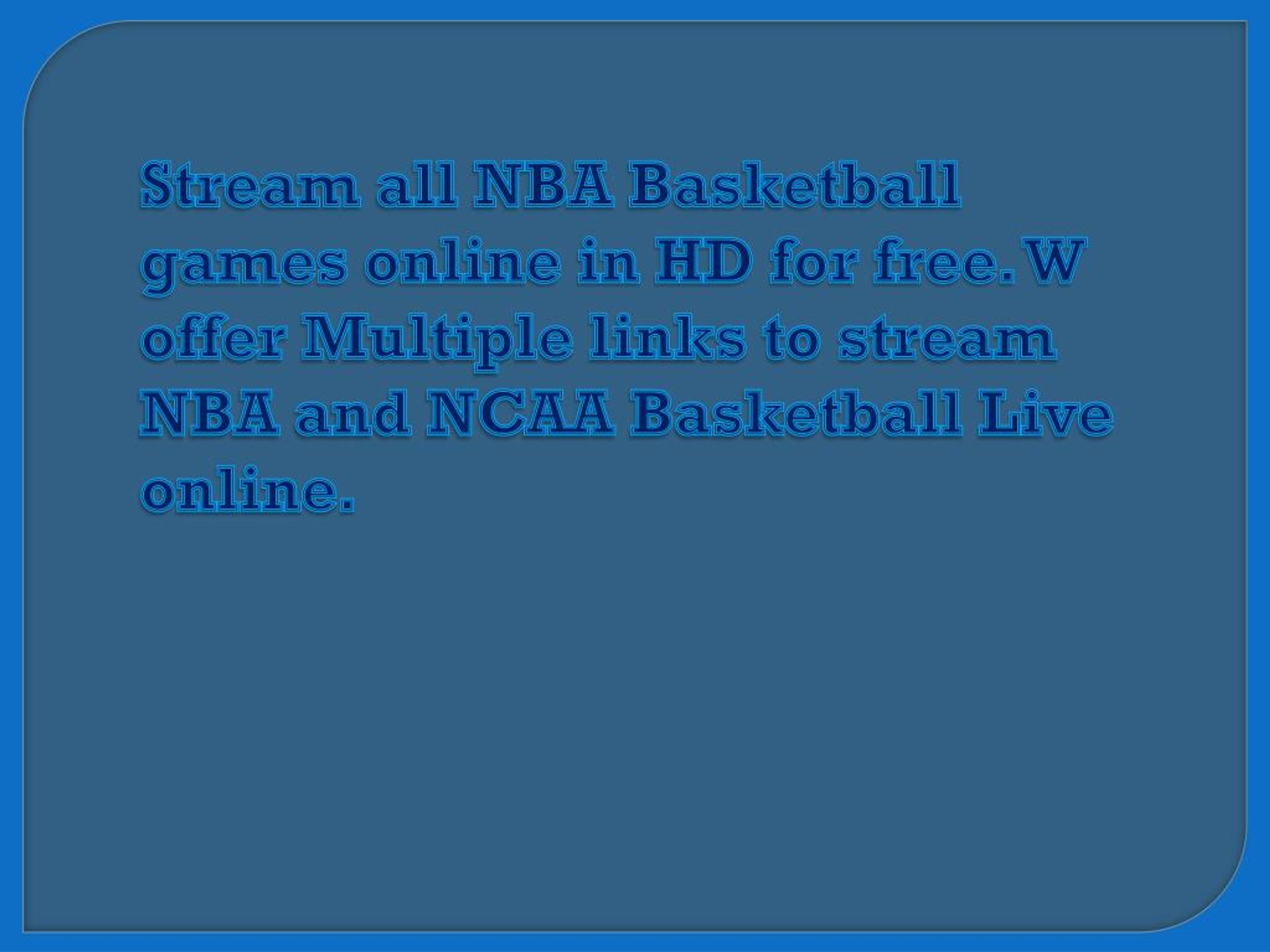 PPT Watch nba online PowerPoint Presentation, free download ID7458437
