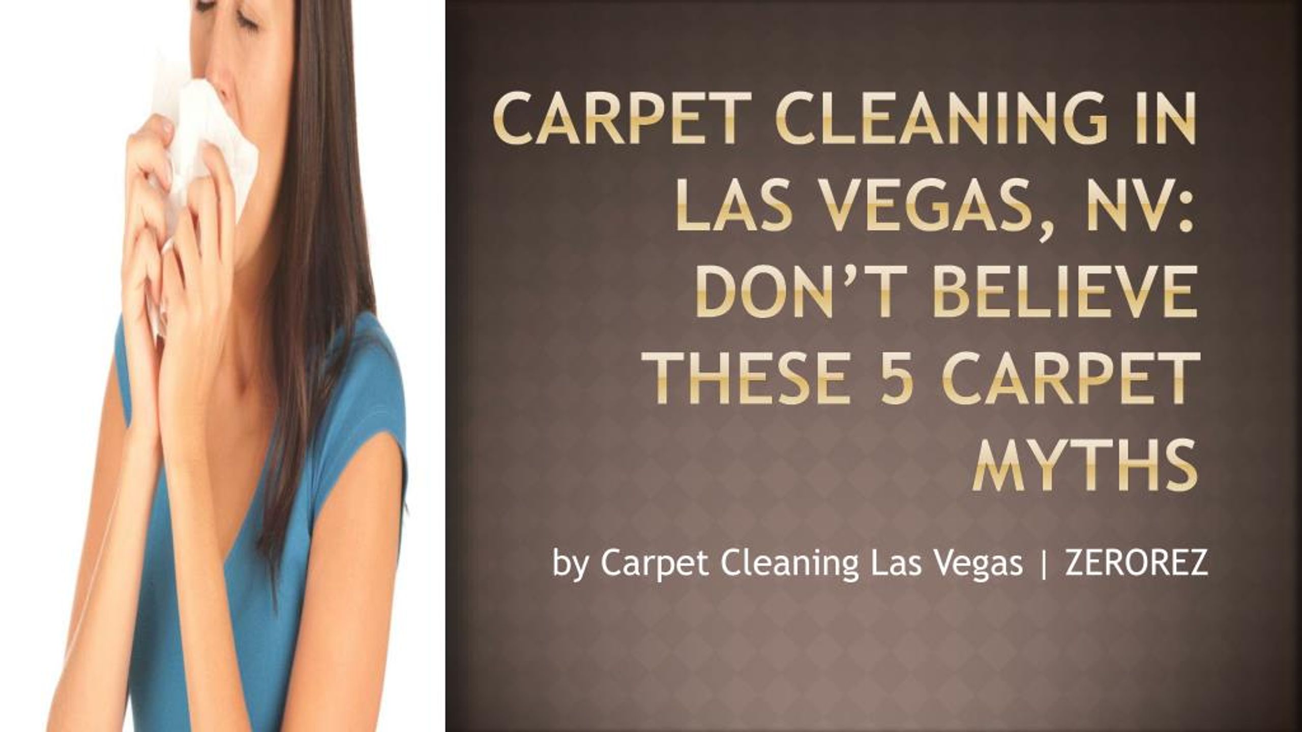 PPT Carpet Cleaning In Las Vegas, NV Don’t Believe These 5 Carpet