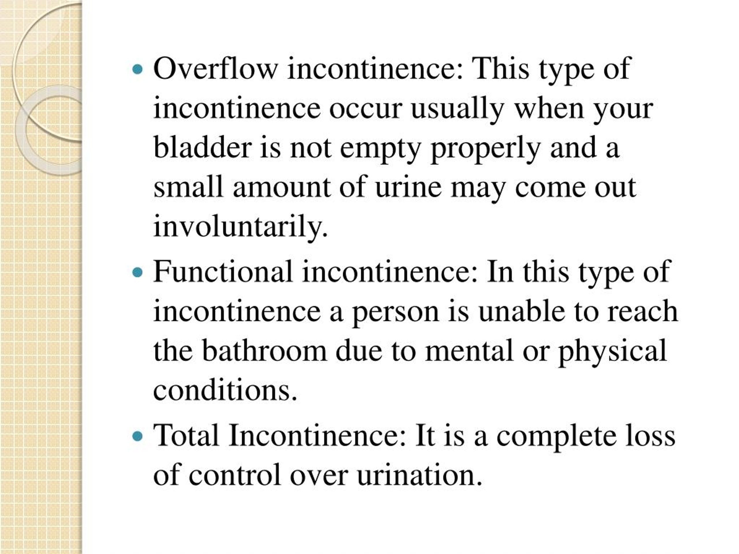 PPT Causes of Incontinence PowerPoint Presentation, free download