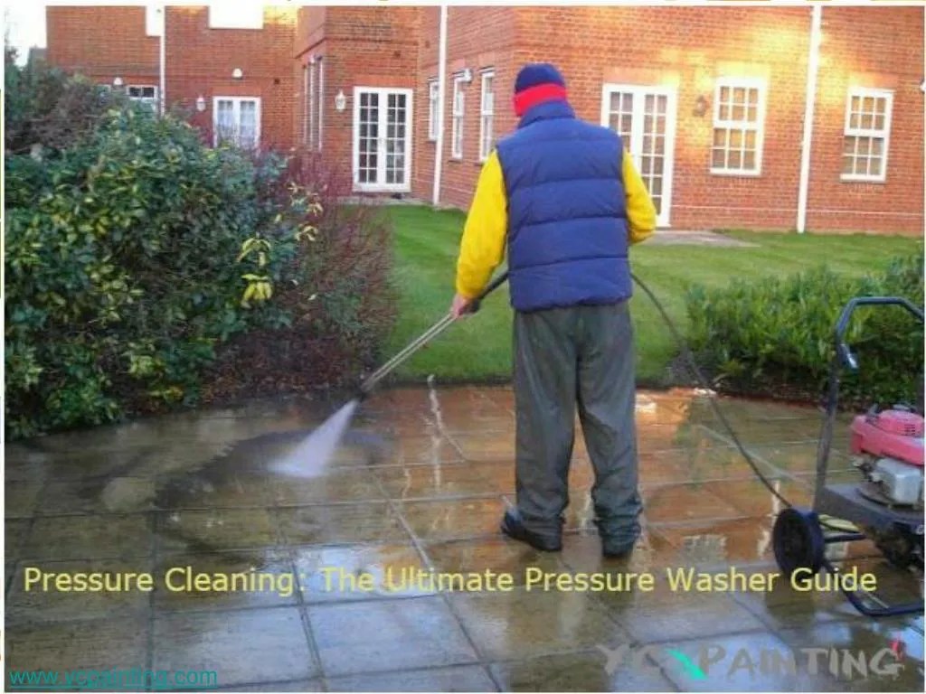 PPT Pressure Cleaning The Ultimate Pressure Washer Guide PowerPoint