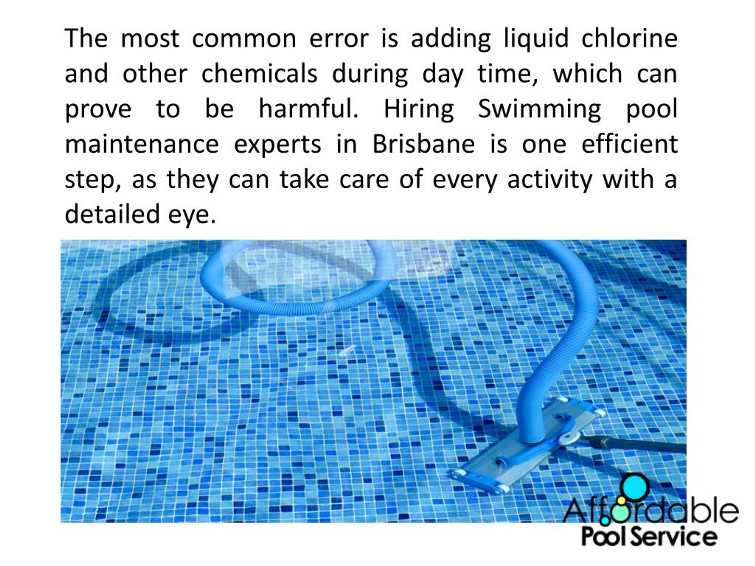 PPT The Most Common Swimming Pool Cleaning and Maintenance Mistakes