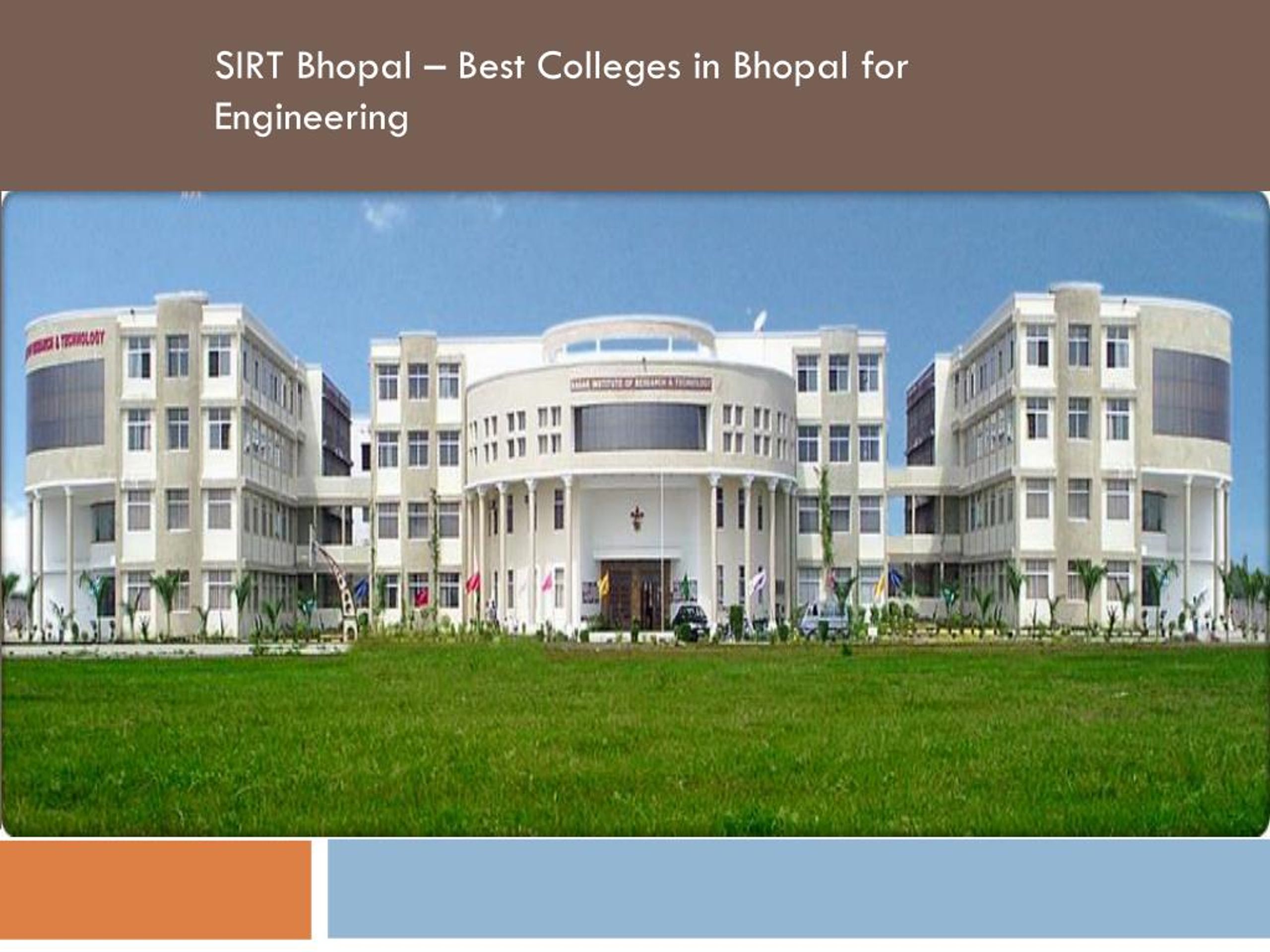 PPT Best Engineering College in Bhopal SIRT PowerPoint Presentation