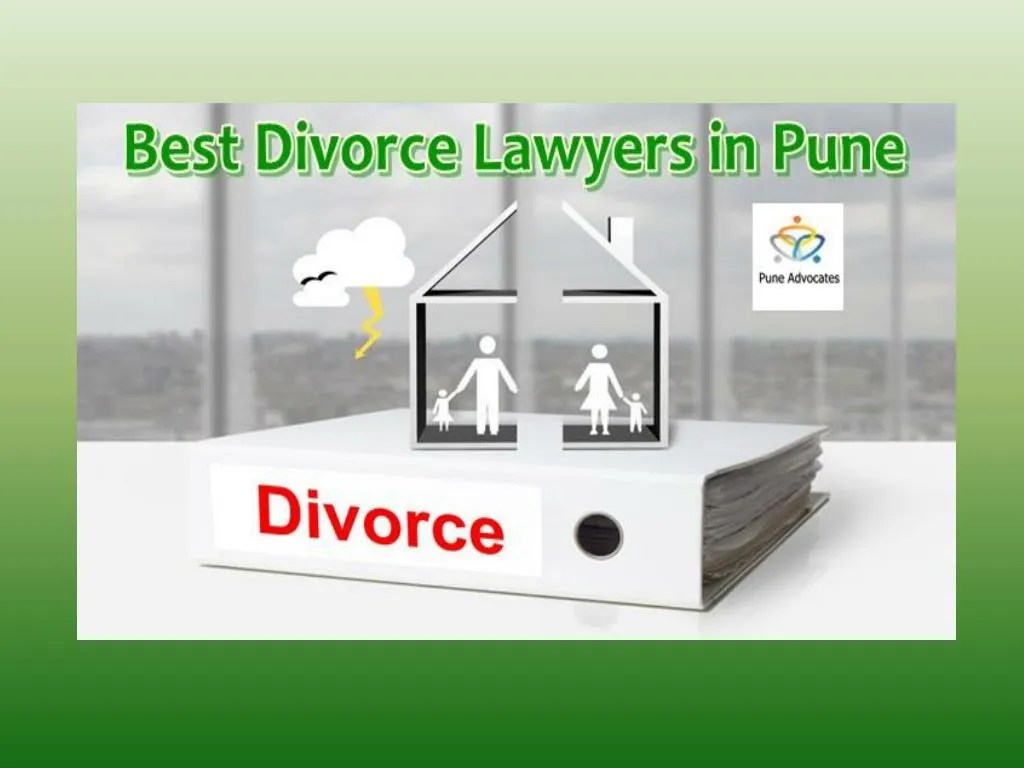 PPT What Are The Features of Best Divorce Lawyers Pune? PowerPoint