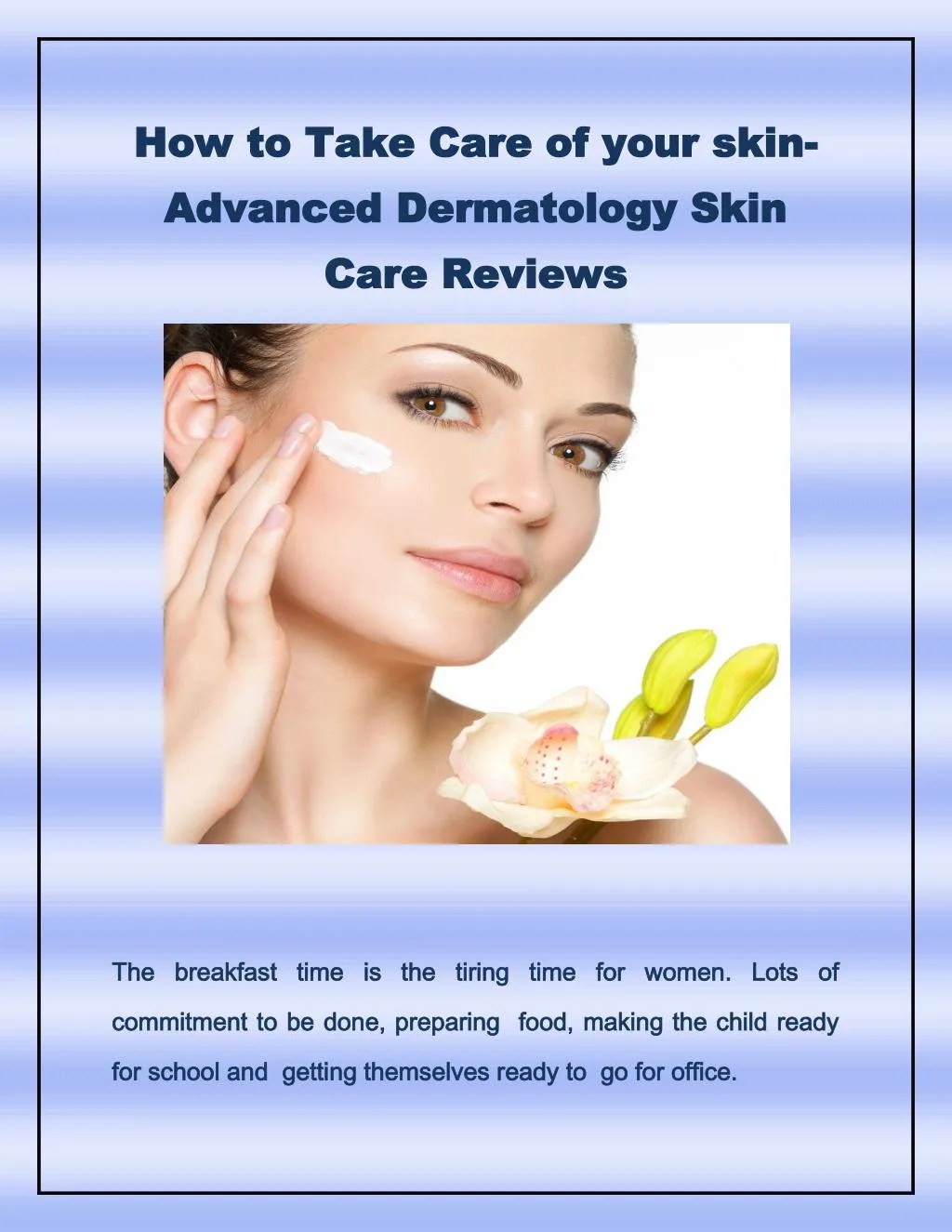 PPT Advanced Dermatology Skin Care Reviews PowerPoint Presentation