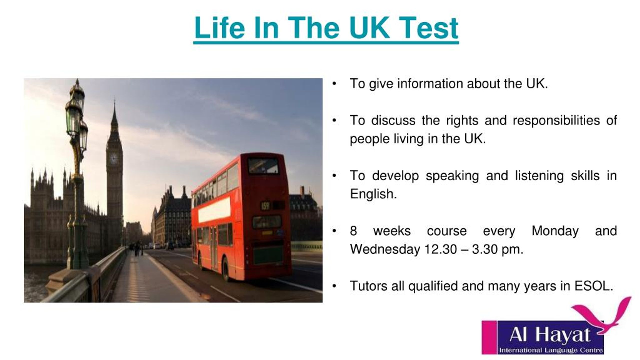 PPT AlHayat accredited by the British Council and Member of English UK and Approved by UKBA