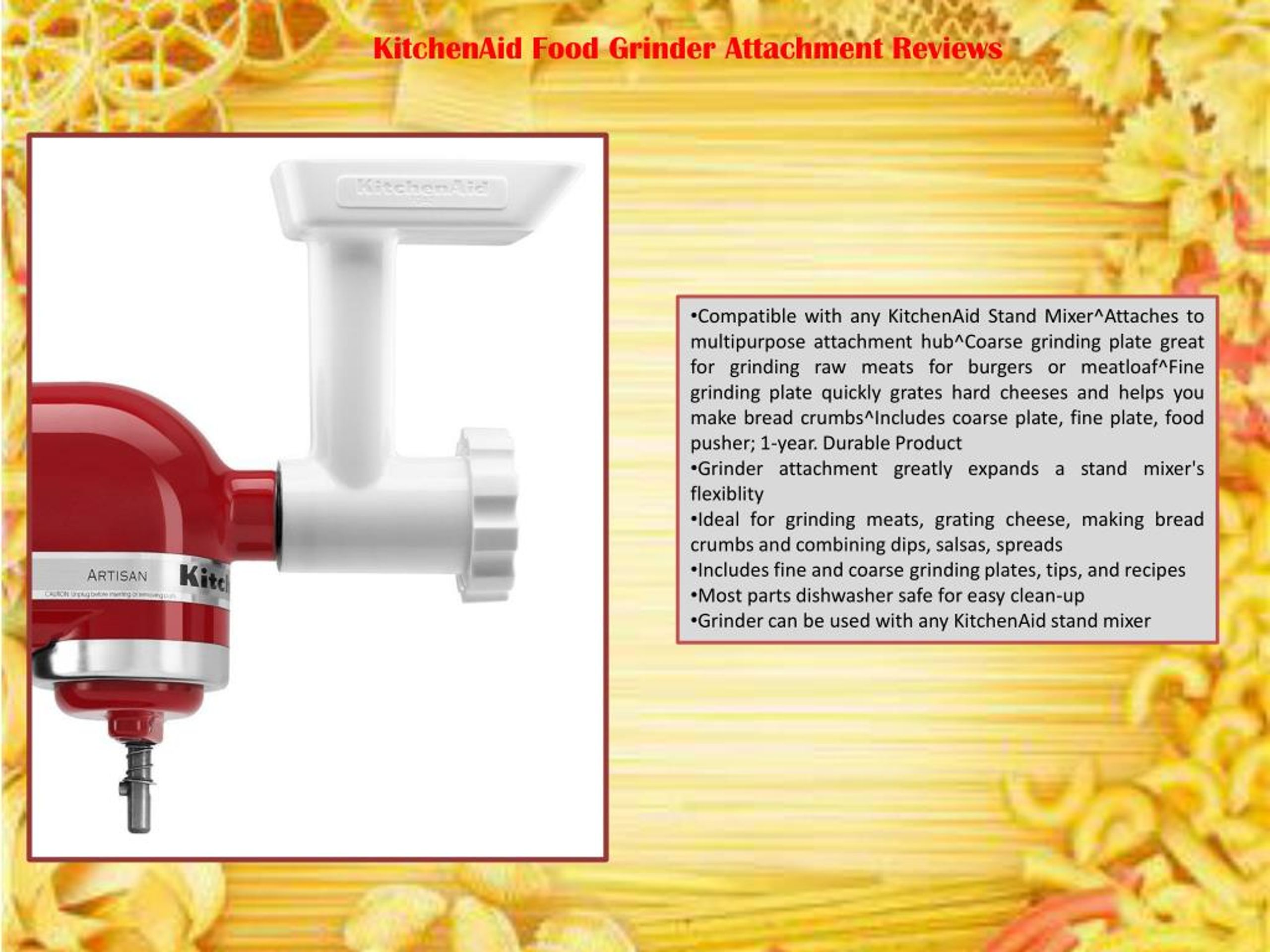 PPT KitchenAid Food Grinder Attachment Reviews PowerPoint