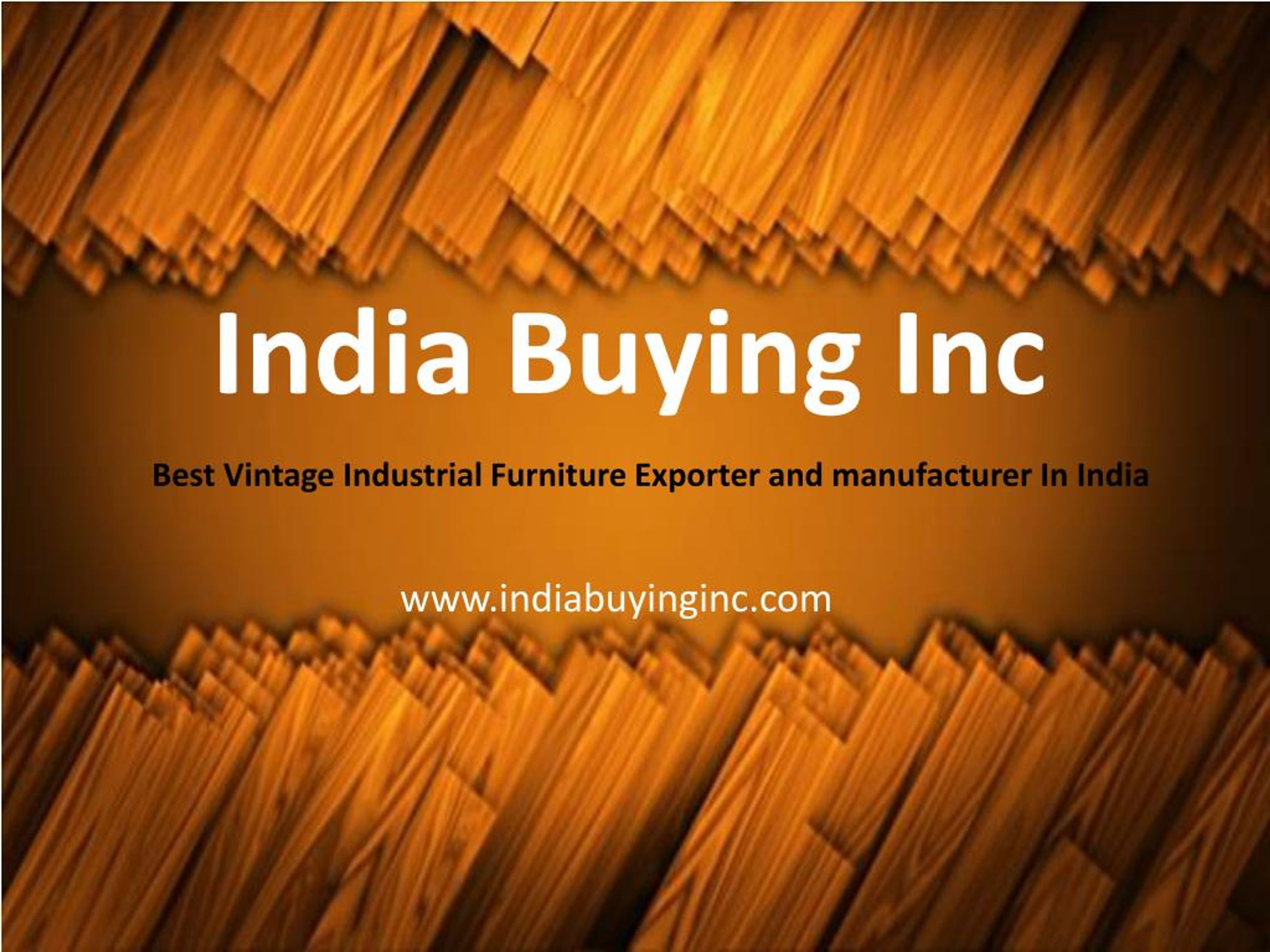 PPT India's Best Industrial Furniture Manufacturer and Exporter