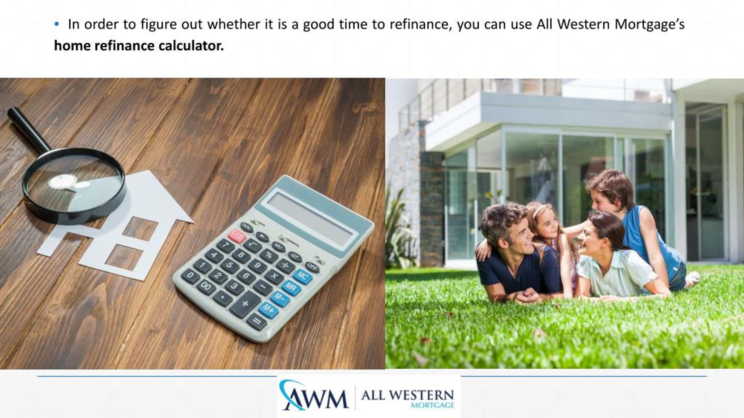 PPT All Western Mortgage’s home refinance calculator PowerPoint