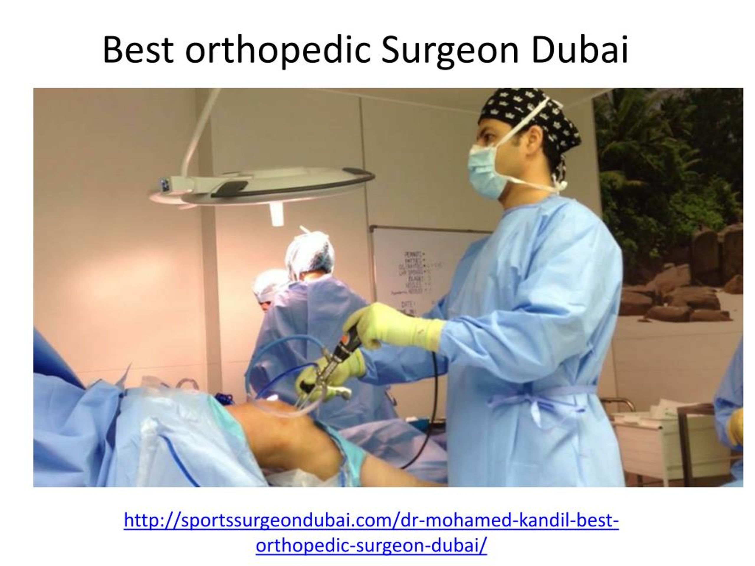 PPT Who is the best orthopedic Surgeon Dubai PowerPoint Presentation
