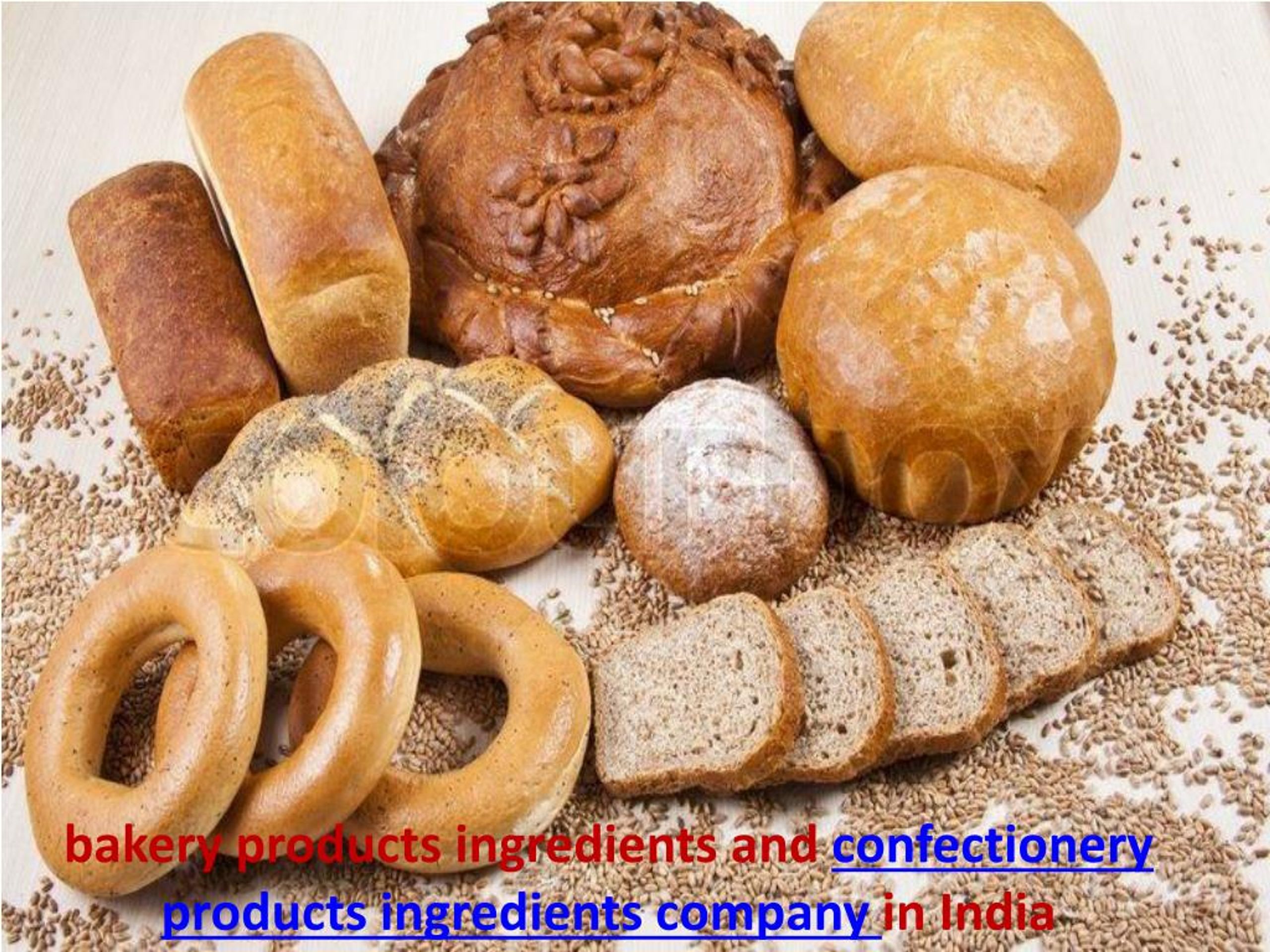PPT Bakery and Confectionery products manufacturers in Delhi