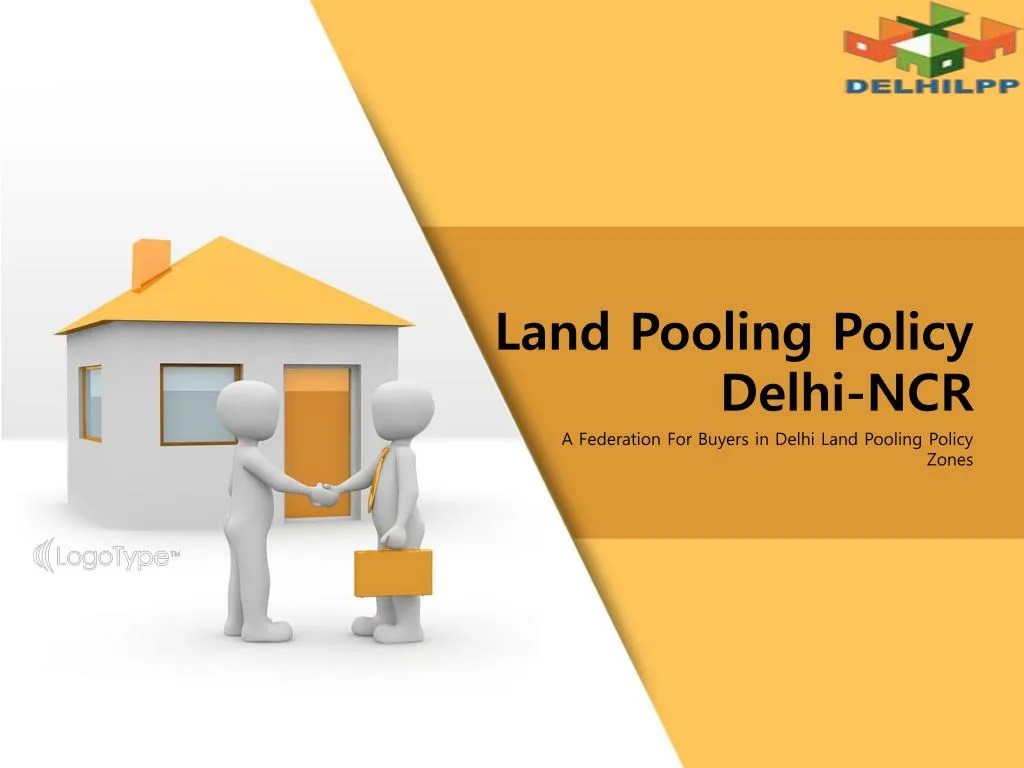 PPT Delhi Land Pooling Policy PowerPoint Presentation ID7483771