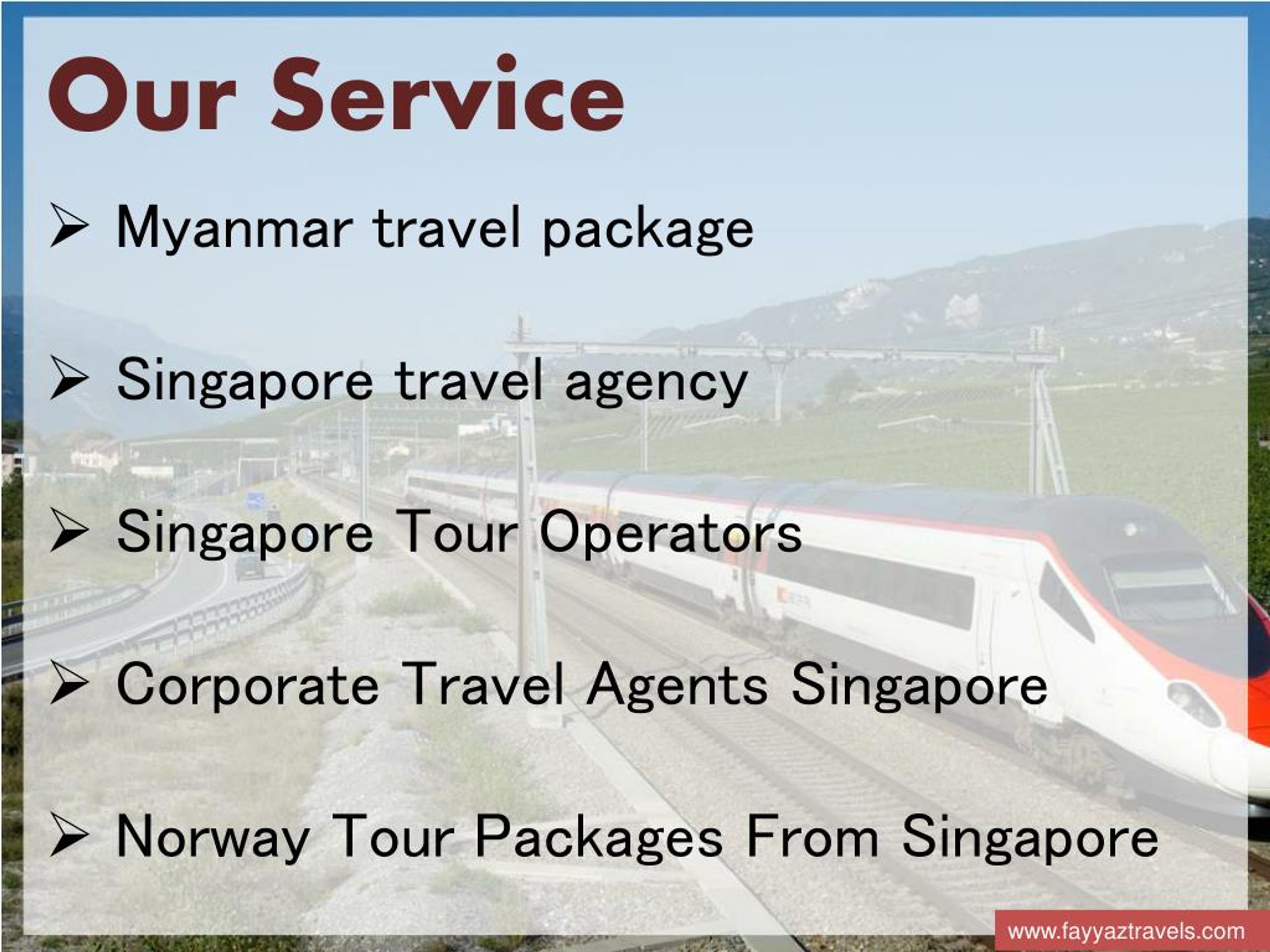 PPT Travel Agency From Singapore Fayyaz Travels PowerPoint