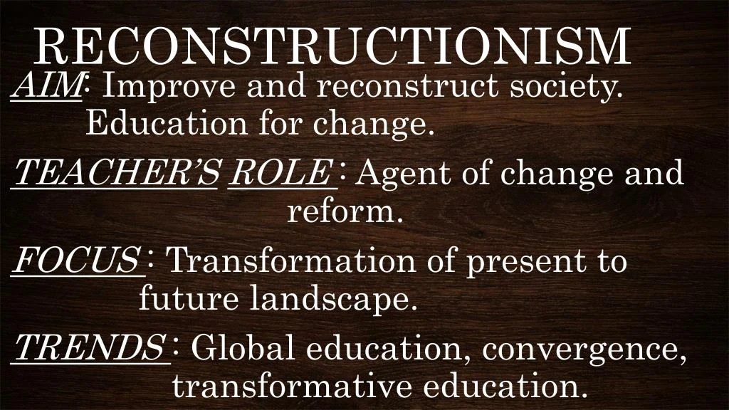 PPT teacher&#039,s philosophical foundation PowerPoint Presentation ID