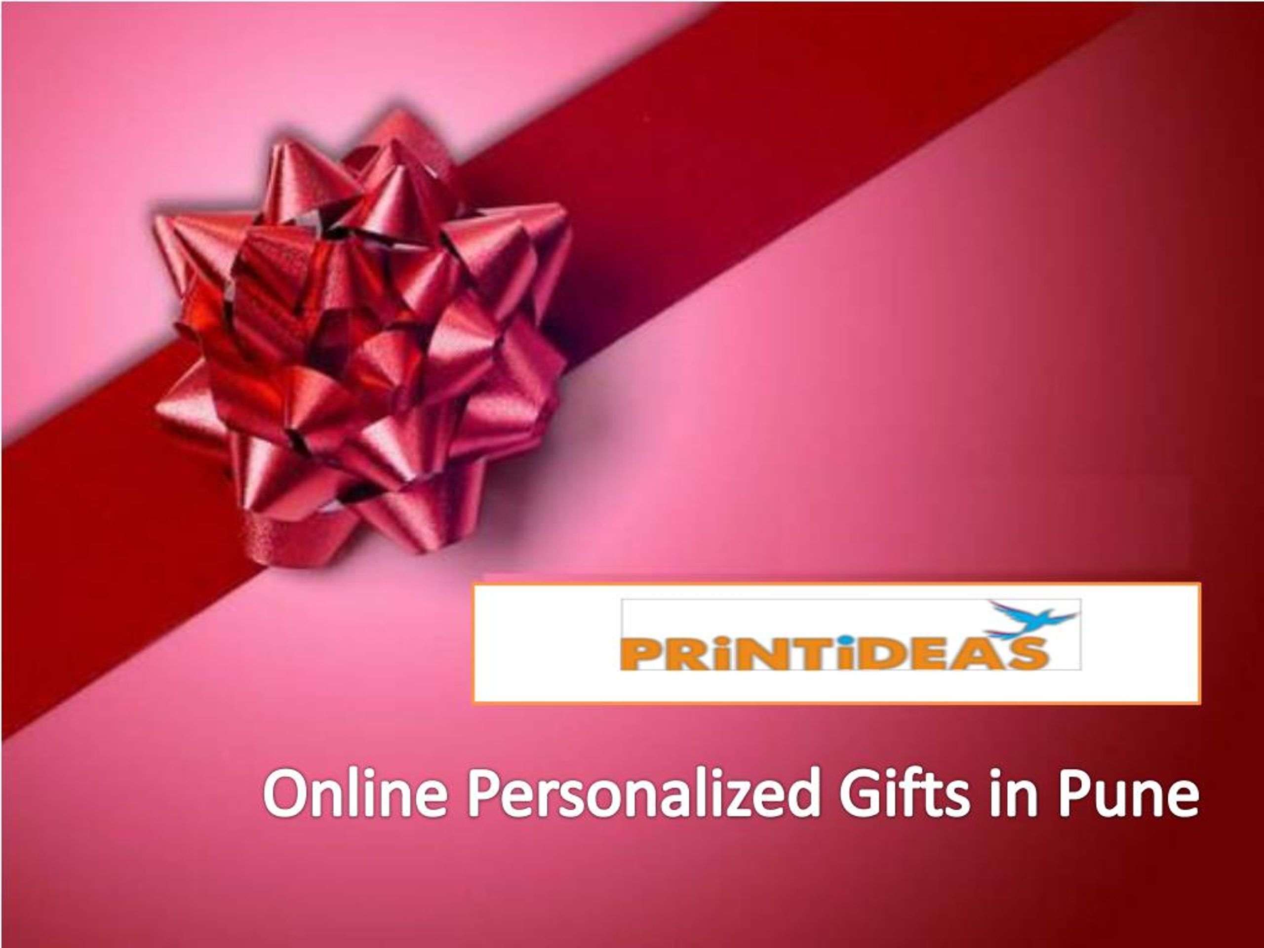 PPT Online Personalized Gifts in PunePrintIdeas PowerPoint