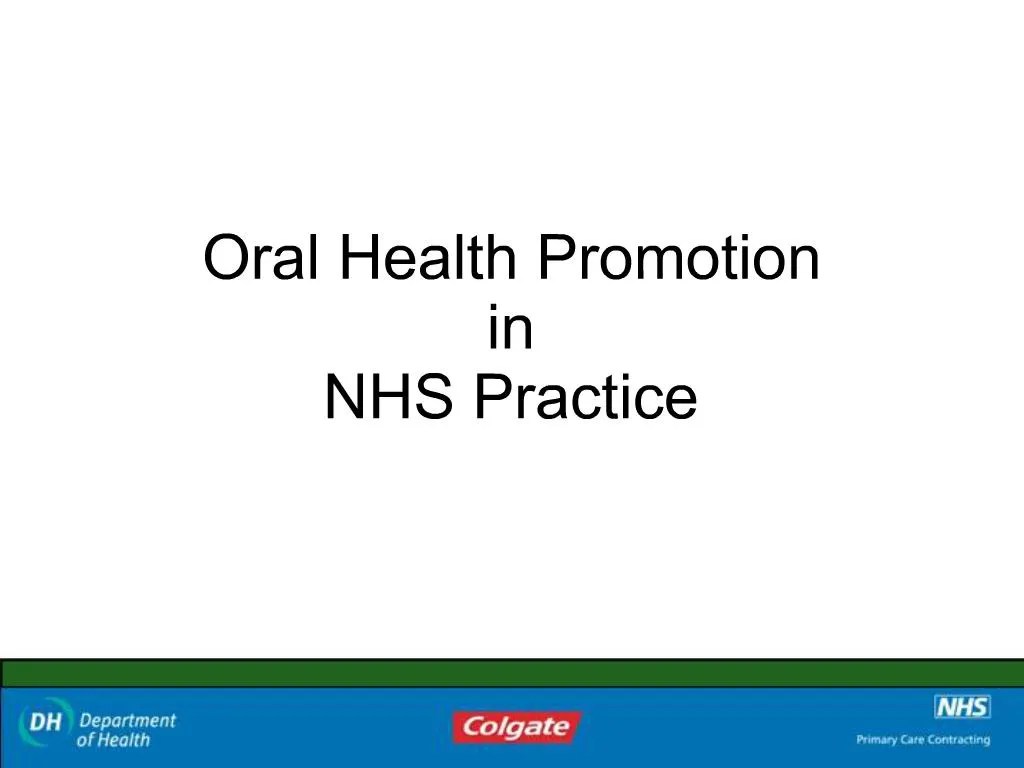 PPT Oral Health Promotion in NHS Practice PowerPoint Presentation