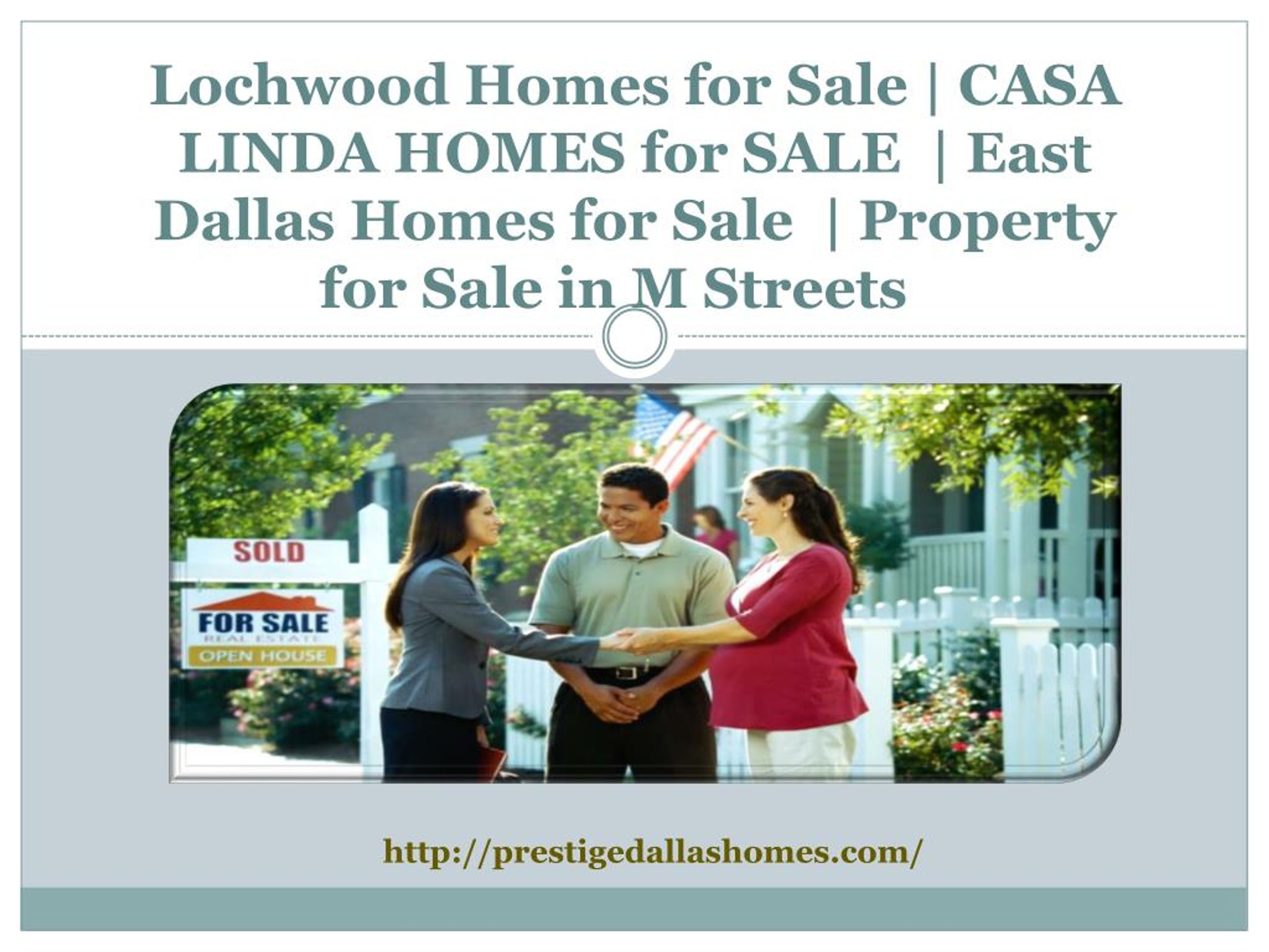 PPT Lochwood Homes for Sale and East Dallas Homes for Sale PowerPoint