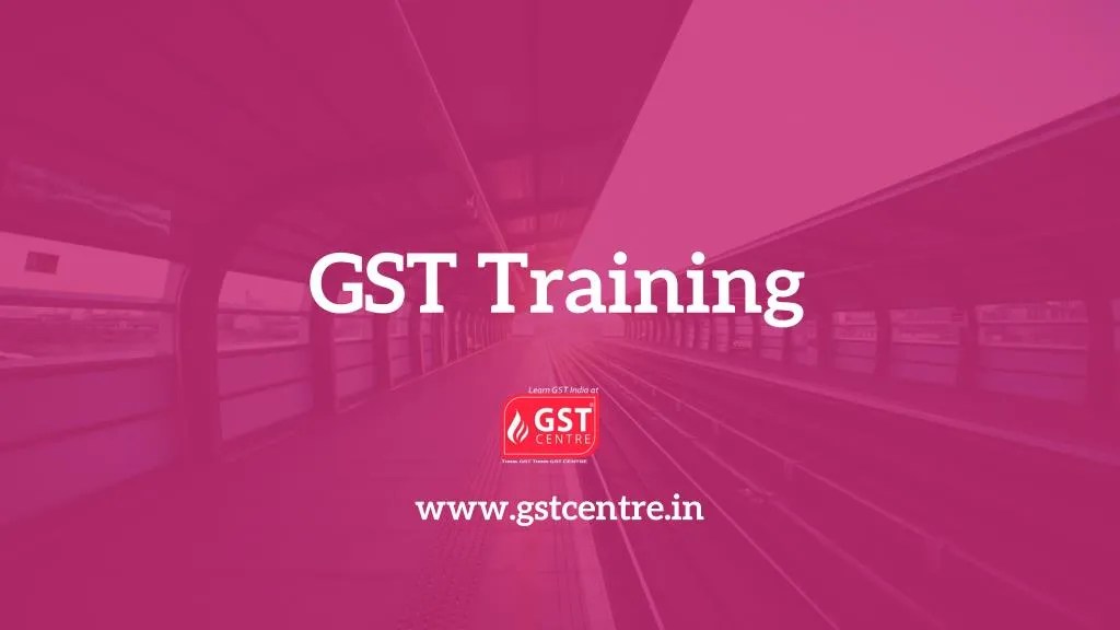 PPT GST Training PowerPoint Presentation, free download ID7514521
