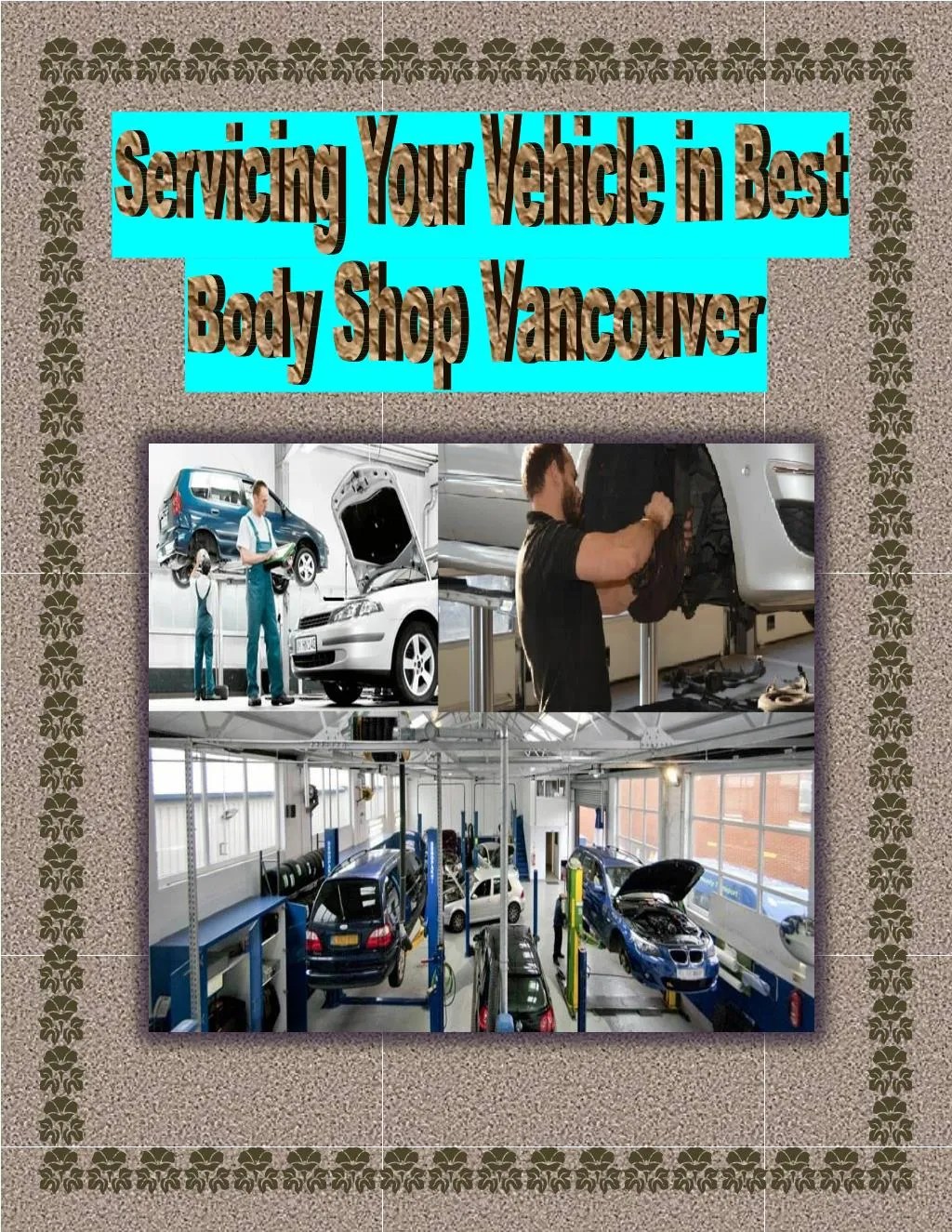 PPT Servicing Your Vehicle in Best Body Shop Vancouver PowerPoint
