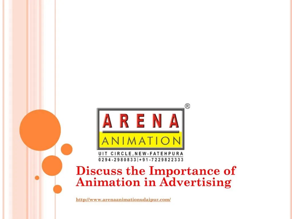 PPT Discuss the Importance of Animation in Advertising
