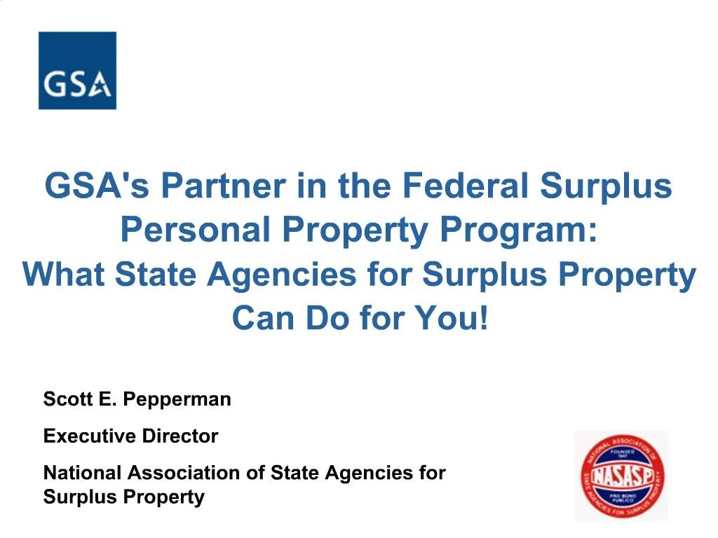 PPT GSAs Partner in the Federal Surplus Personal Property Program