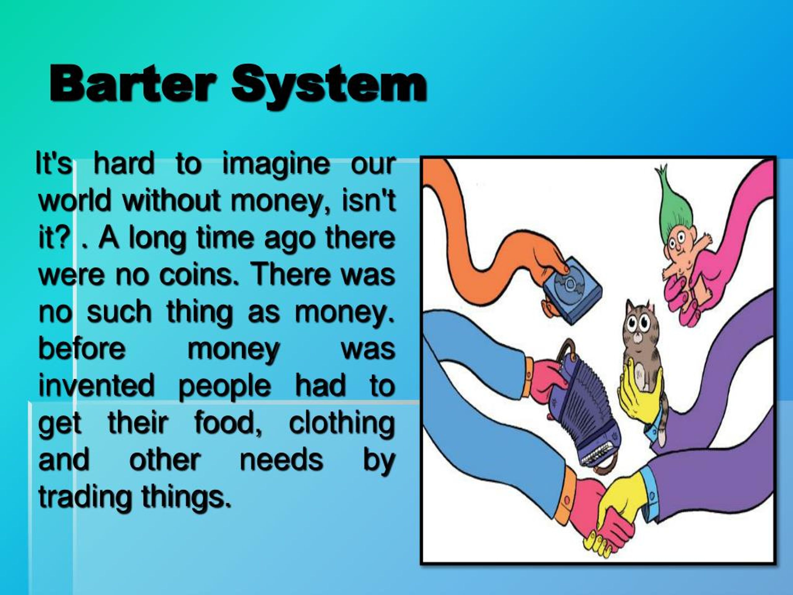 PPT Barter System PowerPoint Presentation, free download ID7573540