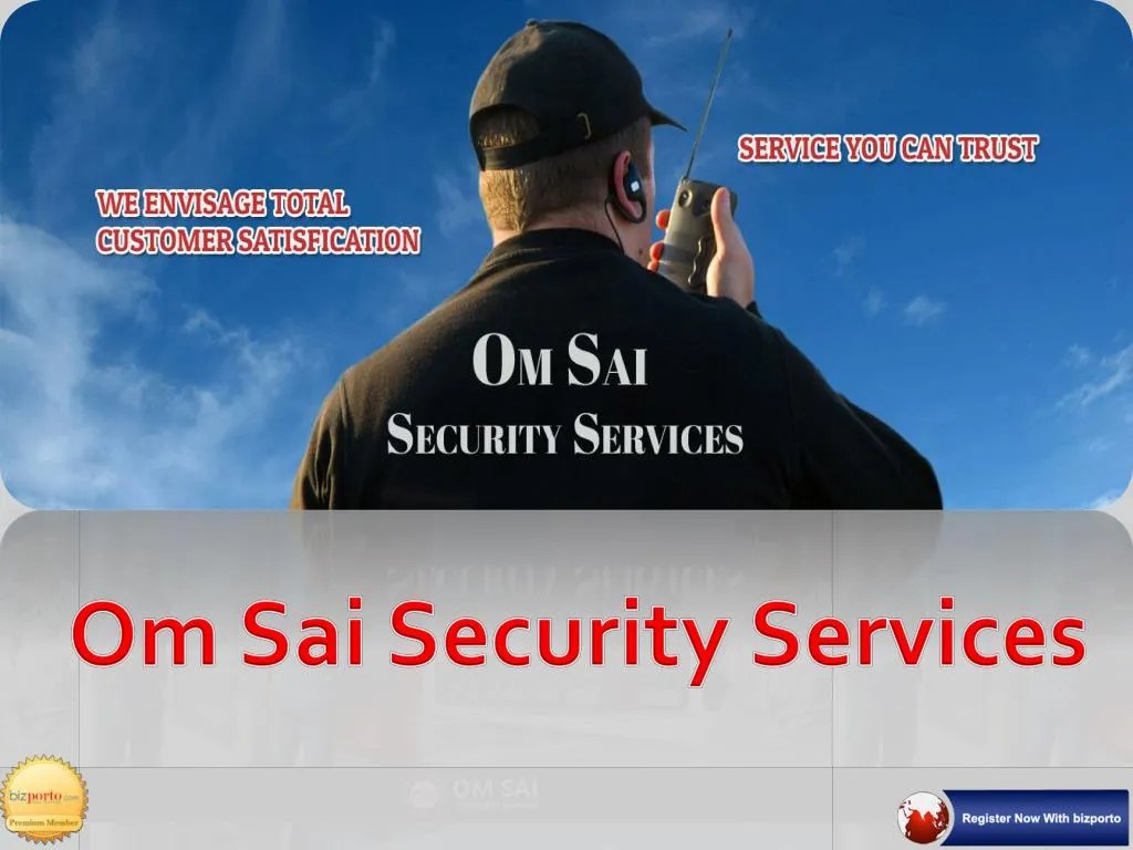PPT Om Sai Security Group Security Service Provider PowerPoint