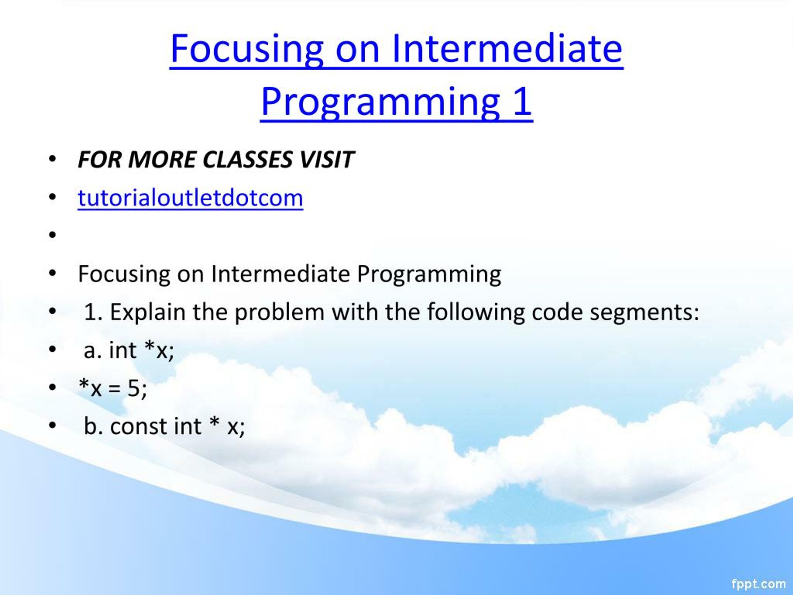 PPT Focusing on Intermediate Programming 1/tutorialoutlet PowerPoint