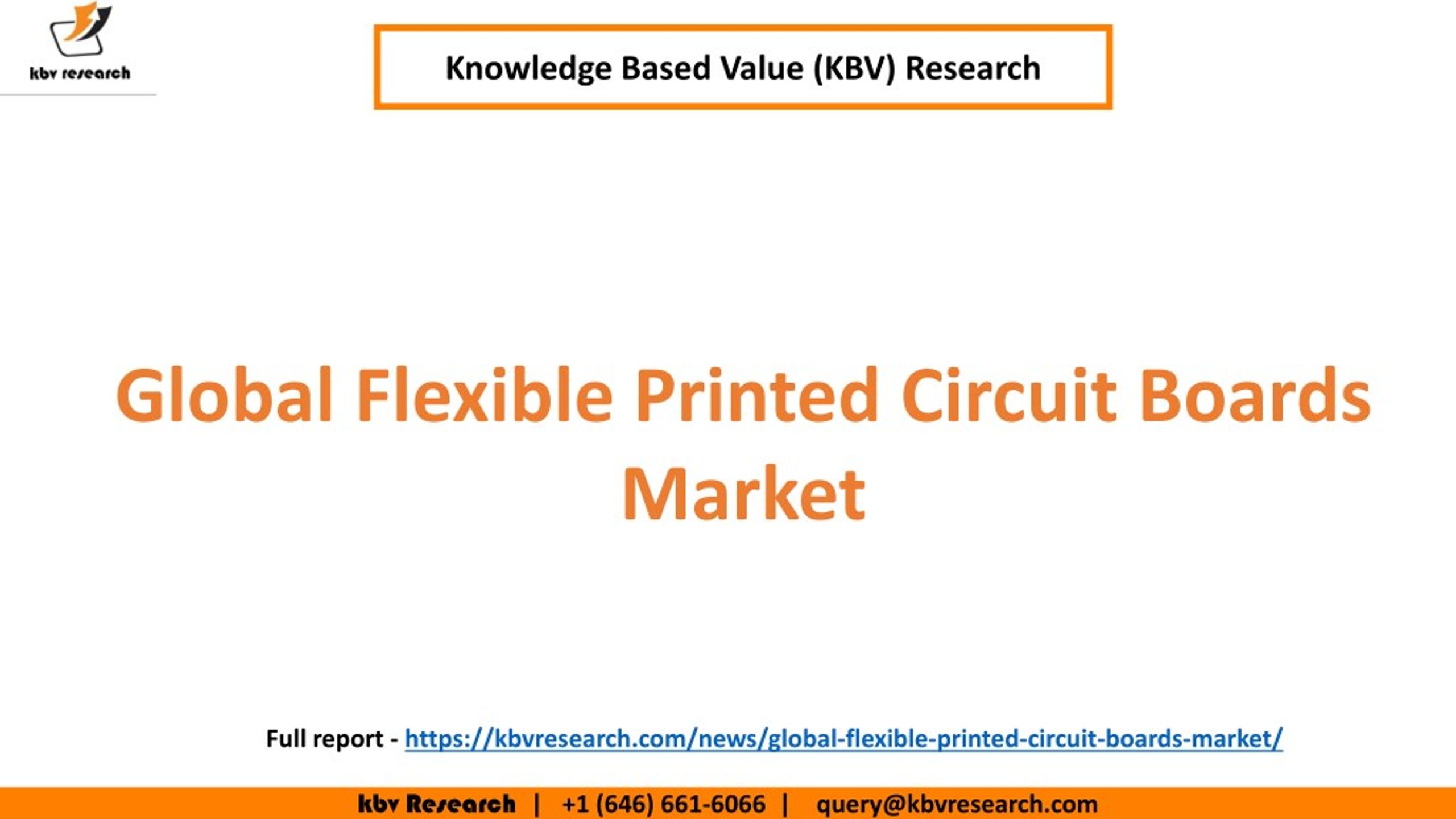 PPT Global Flexible Printed Circuit Boards Market Growth and market