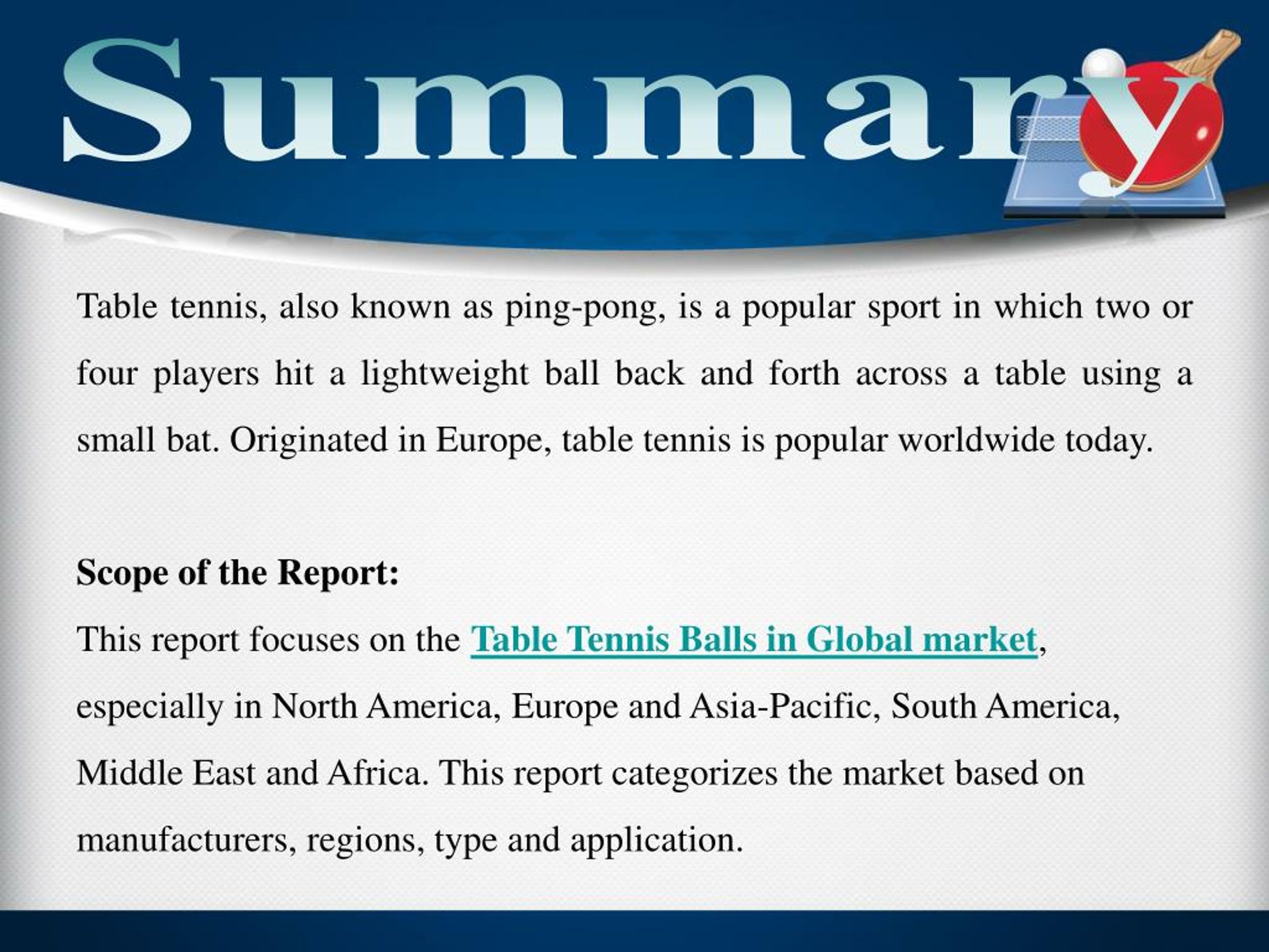 PPT Global Table Tennis Balls Market PowerPoint Presentation, free
